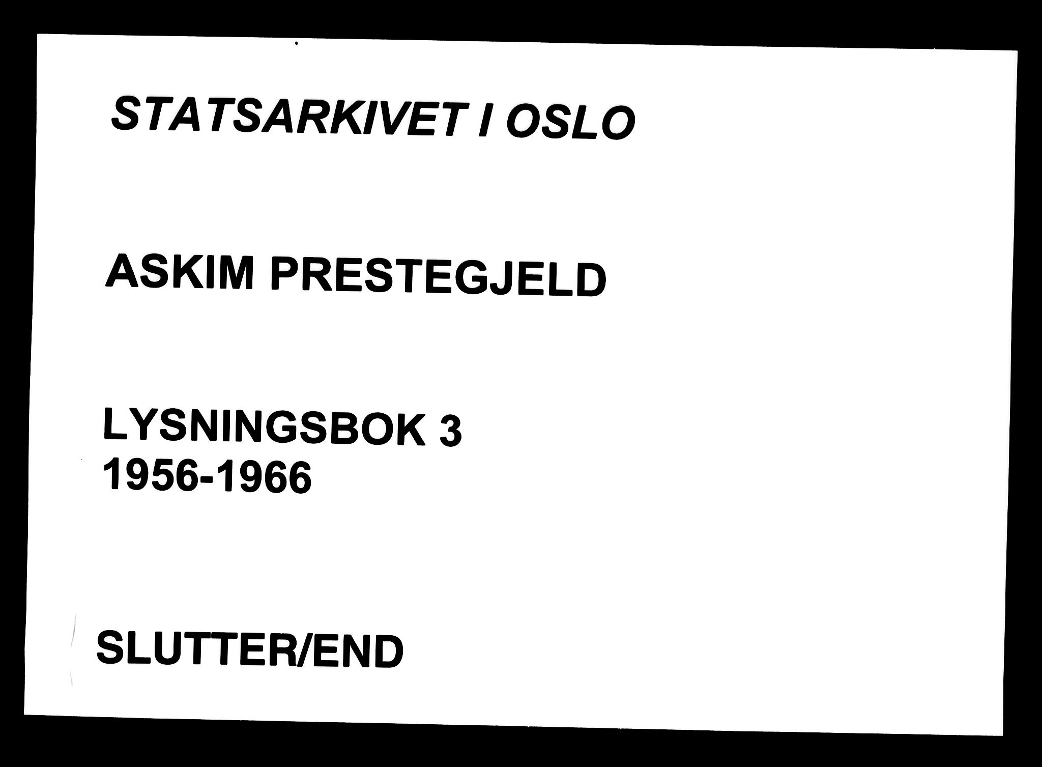 Askim prestekontor Kirkebøker, AV/SAO-A-10900/H/Ha/L0003: Lysningsprotokoll nr. 3, 1956-1966