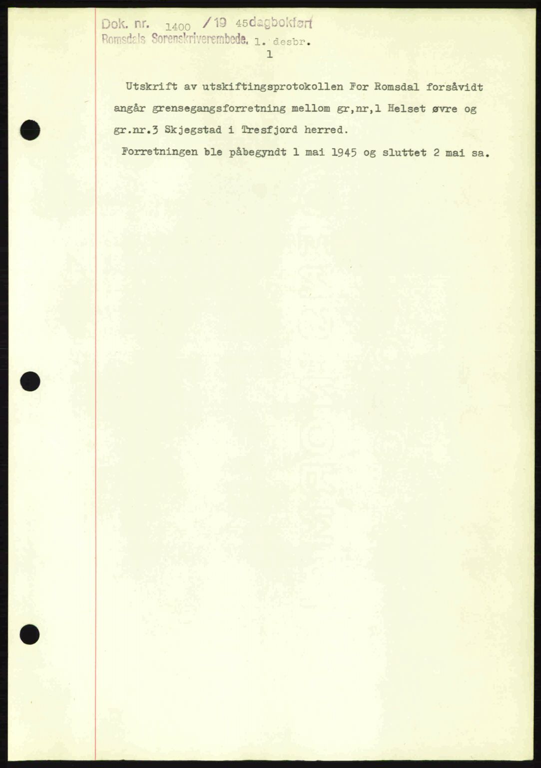 Romsdal sorenskriveri, SAT/A-4149/1/2/2C: Pantebok nr. A18, 1945-1945, Dagboknr: 1400/1945
