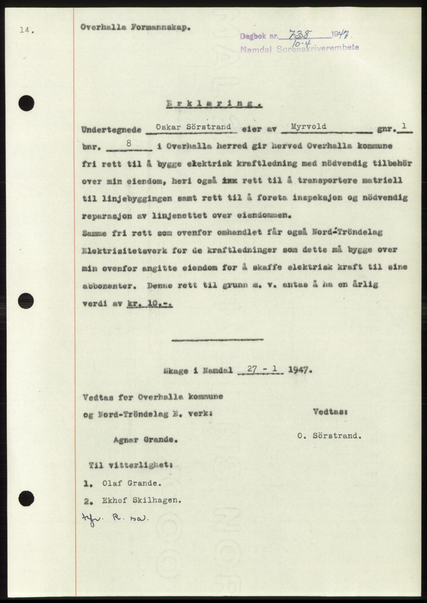 Namdal sorenskriveri, SAT/A-4133/1/2/2C: Pantebok nr. -, 1947-1947, Dagboknr: 738/1947