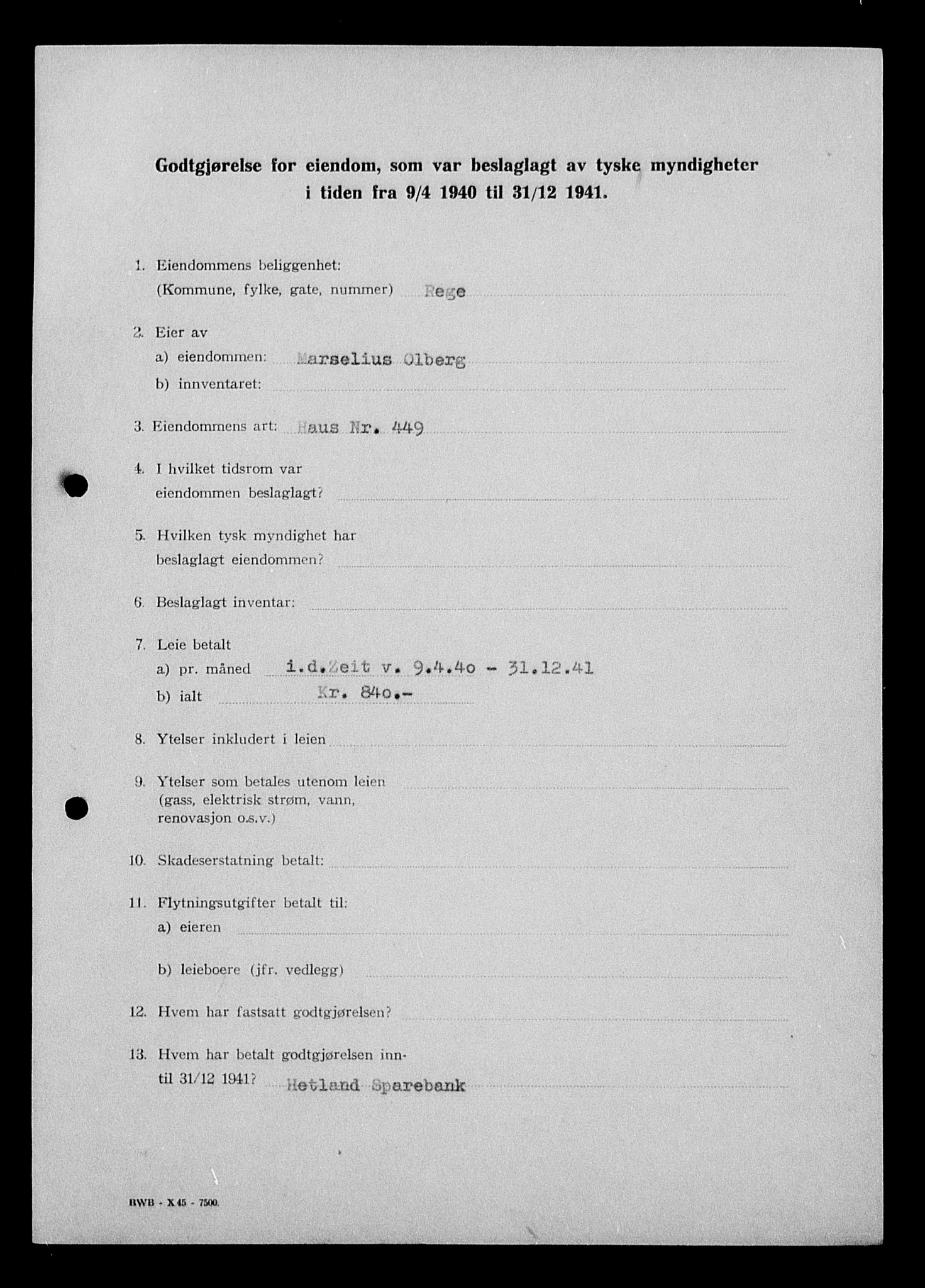 Justisdepartementet, Tilbakeføringskontoret for inndratte formuer, AV/RA-S-1564/I/L1015: Godtgjørelse for beslaglagt eiendom, 1940-1941, s. 28
