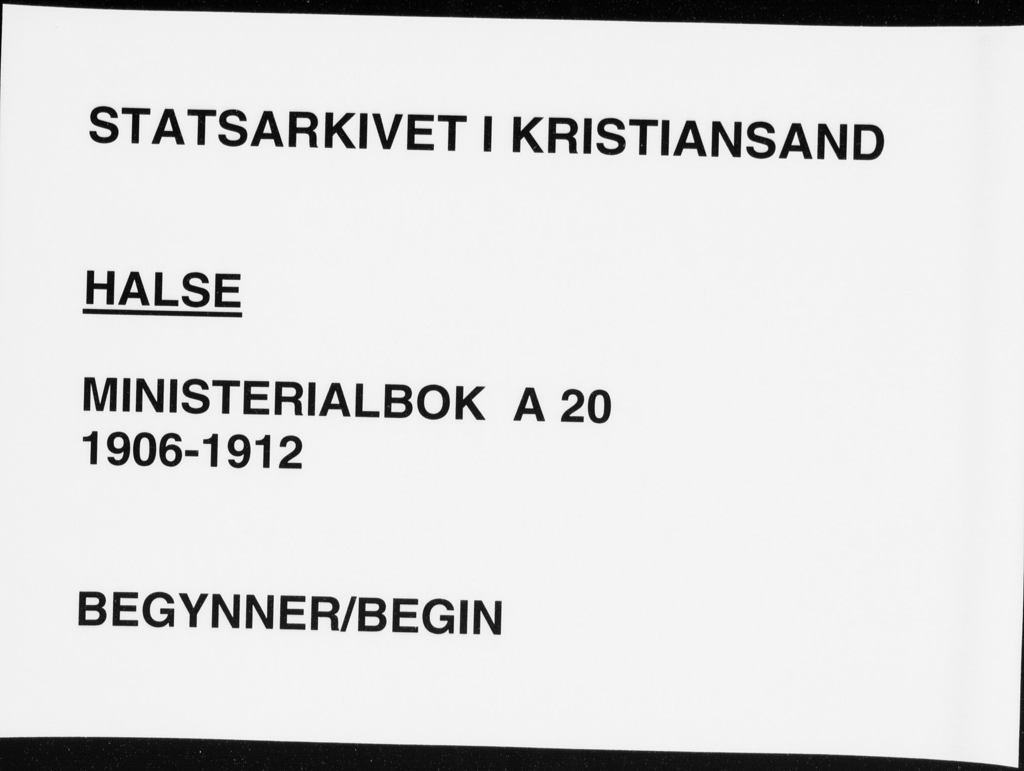 Mandal sokneprestkontor, AV/SAK-1111-0030/F/Fa/Faa/L0020: Ministerialbok nr. A 20, 1906-1912