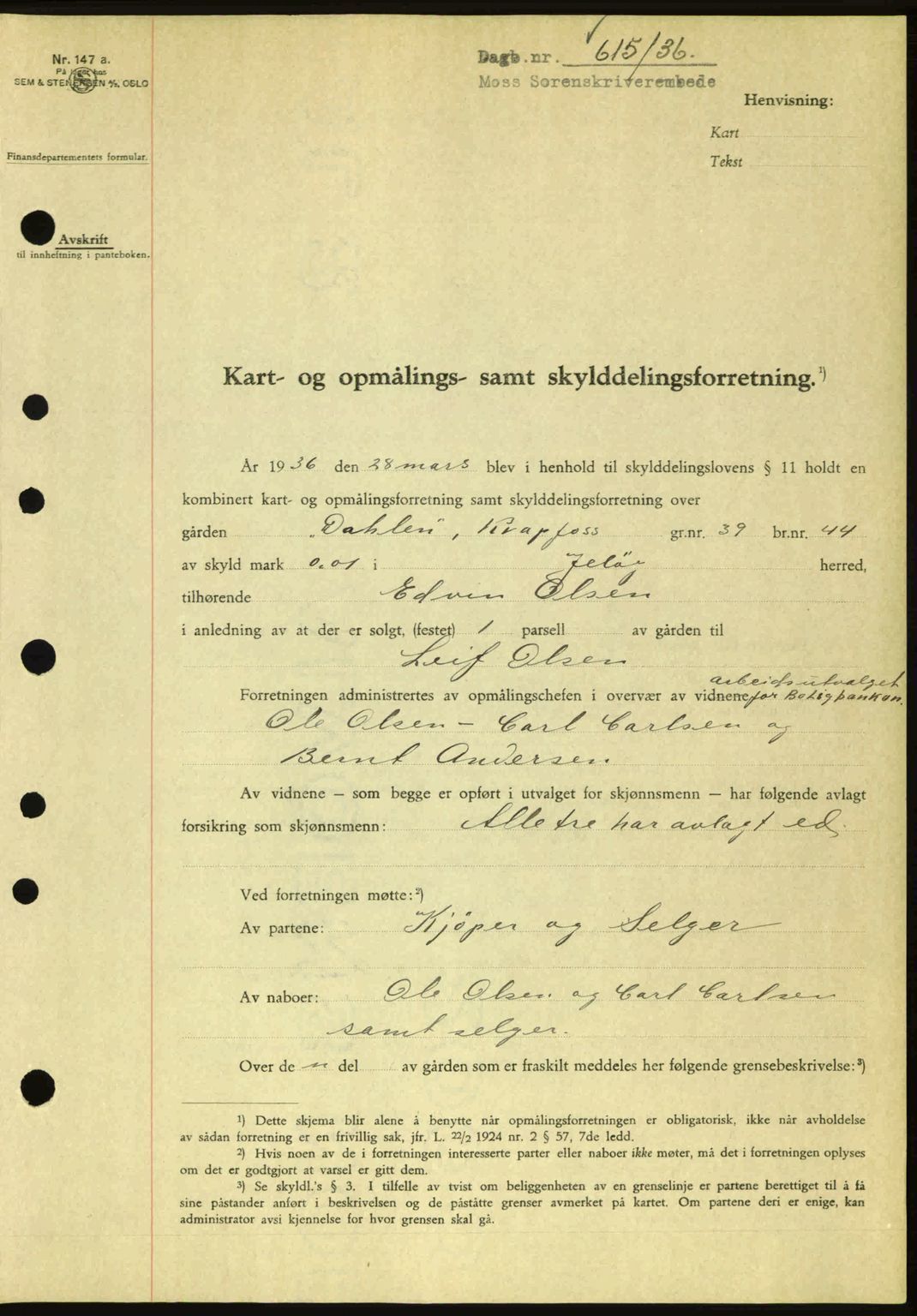 Moss sorenskriveri, SAO/A-10168: Pantebok nr. A1, 1936-1936, Dagboknr: 615/1936