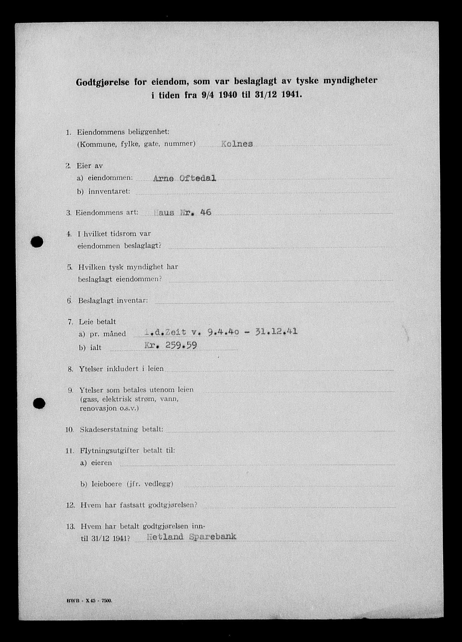 Justisdepartementet, Tilbakeføringskontoret for inndratte formuer, AV/RA-S-1564/I/L1015: Godtgjørelse for beslaglagt eiendom, 1940-1941, s. 8