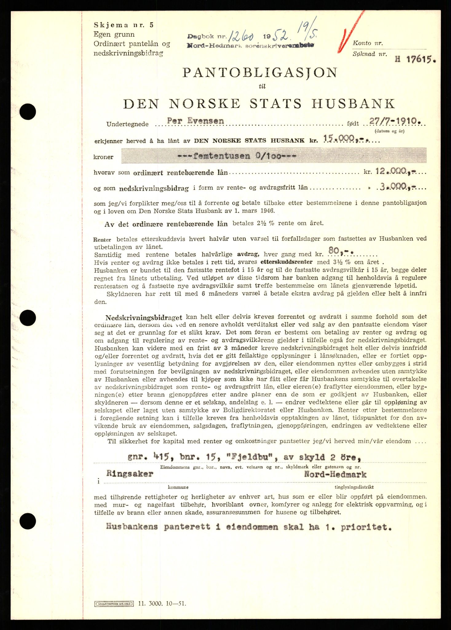 Nord-Hedmark sorenskriveri, SAH/TING-012/H/Hb/Hbf/L0025: Pantebok nr. B25, 1952-1952, Dagboknr: 1260/1952