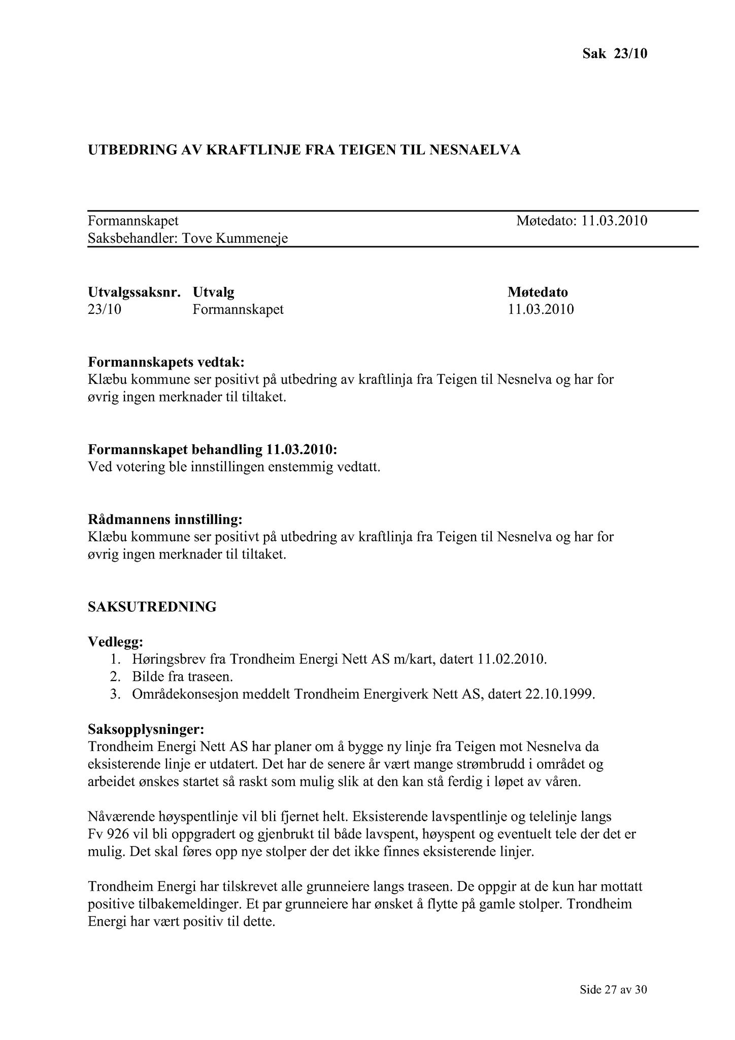 Klæbu Kommune, TRKO/KK/02-FS/L003: Formannsskapet - Møtedokumenter, 2010, s. 379