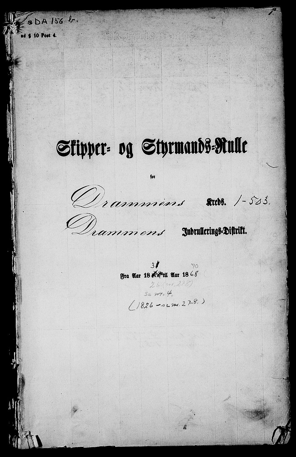 Drammen innrulleringsdistrikt, SAKO/A-781/F/Fd/L0001: Skipper- og styrmannsrulle, 1860-1870, s. 15