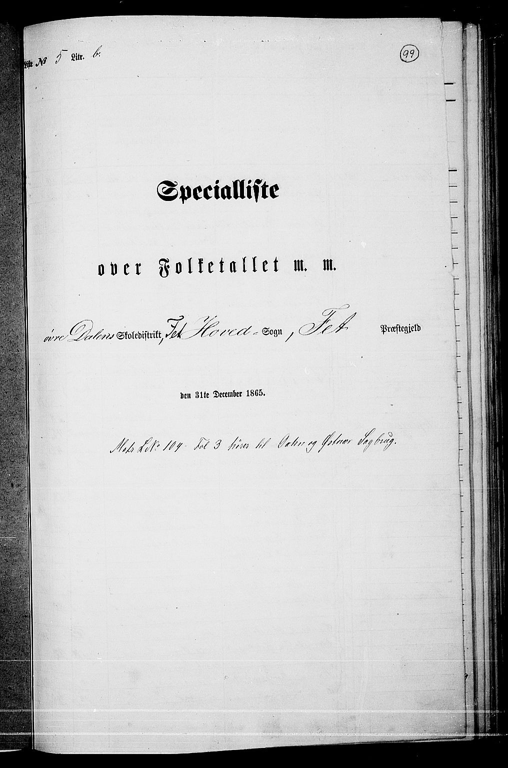RA, Folketelling 1865 for 0227P Fet prestegjeld, 1865, s. 93