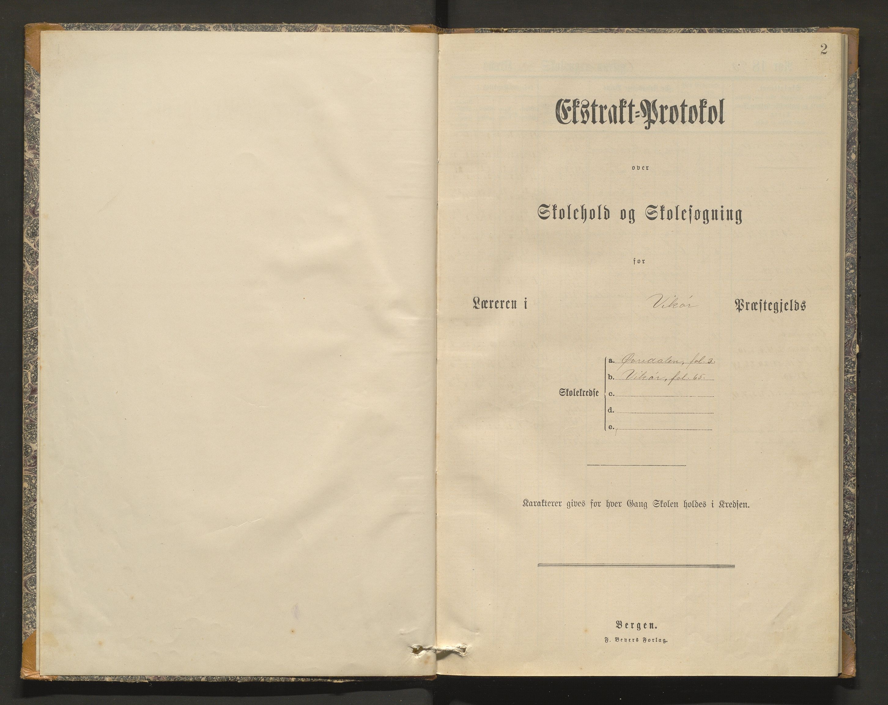 Kvam herad. Barneskulane, IKAH/1238-231/F/Fa/L0004: Skuleprotokoll for Øvredalen og Vikøy krinsar, 1890-1892