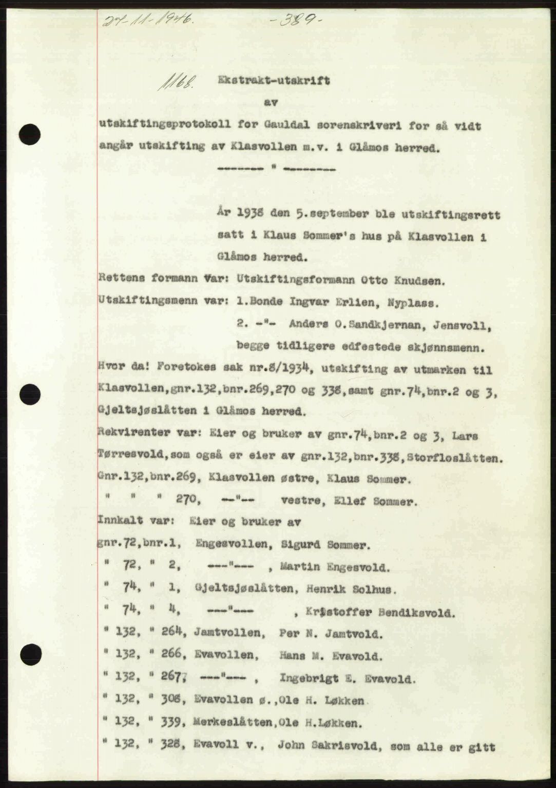 Gauldal sorenskriveri, SAT/A-0014/1/2/2C: Pantebok nr. A2, 1946-1946, Dagboknr: 1168/1946