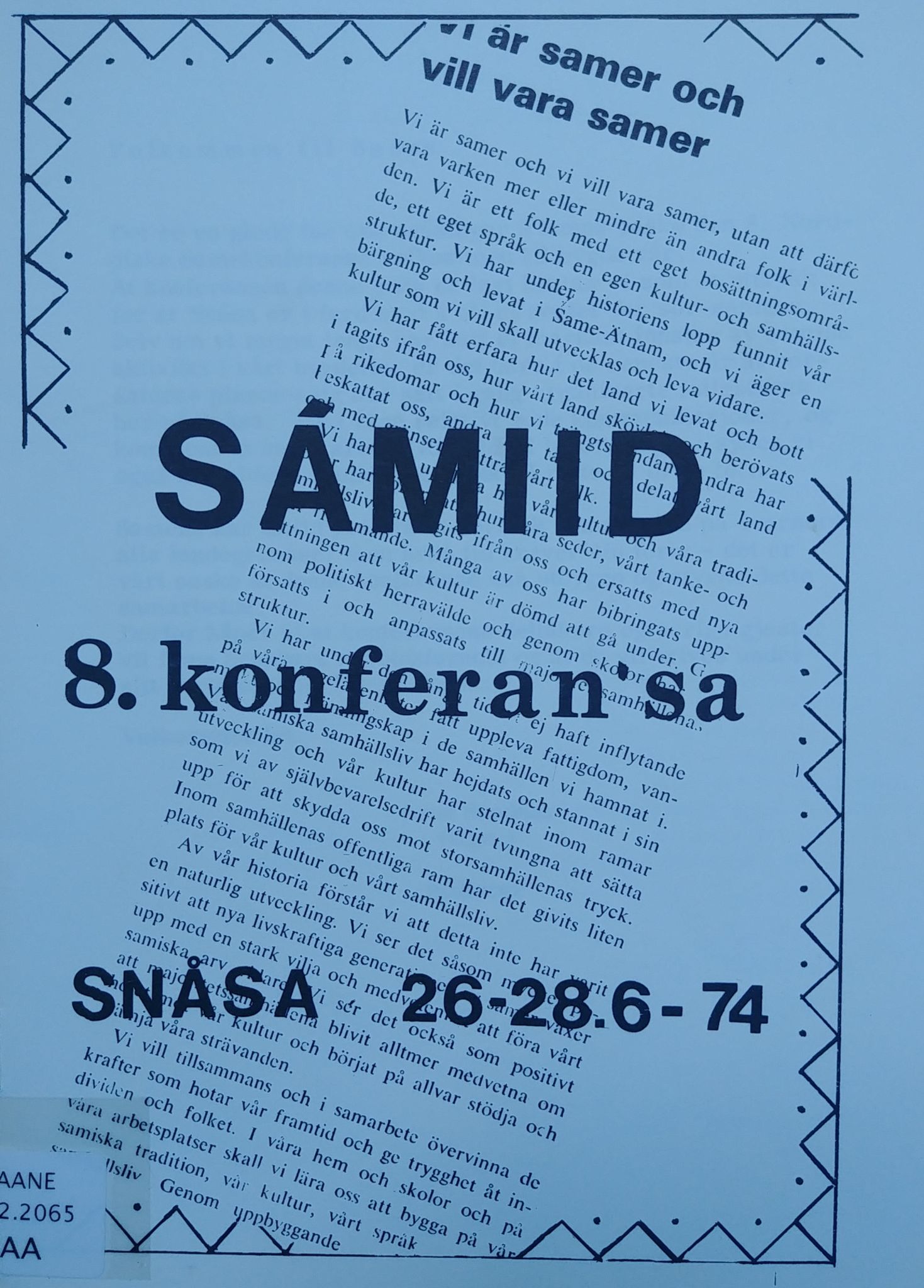 Sámiráđđi / Saami Council, SAMI/PA-1126/X/L0008: Saami Conference VIII, 1974