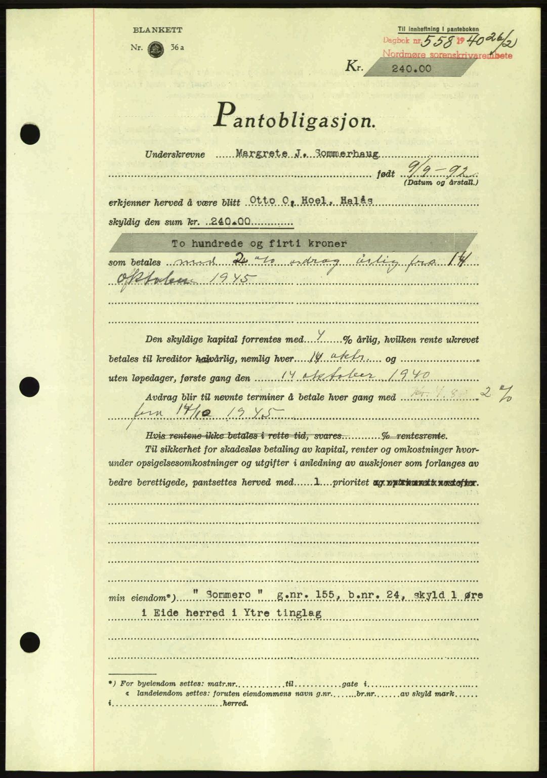 Nordmøre sorenskriveri, AV/SAT-A-4132/1/2/2Ca: Pantebok nr. B86, 1939-1940, Dagboknr: 558/1940