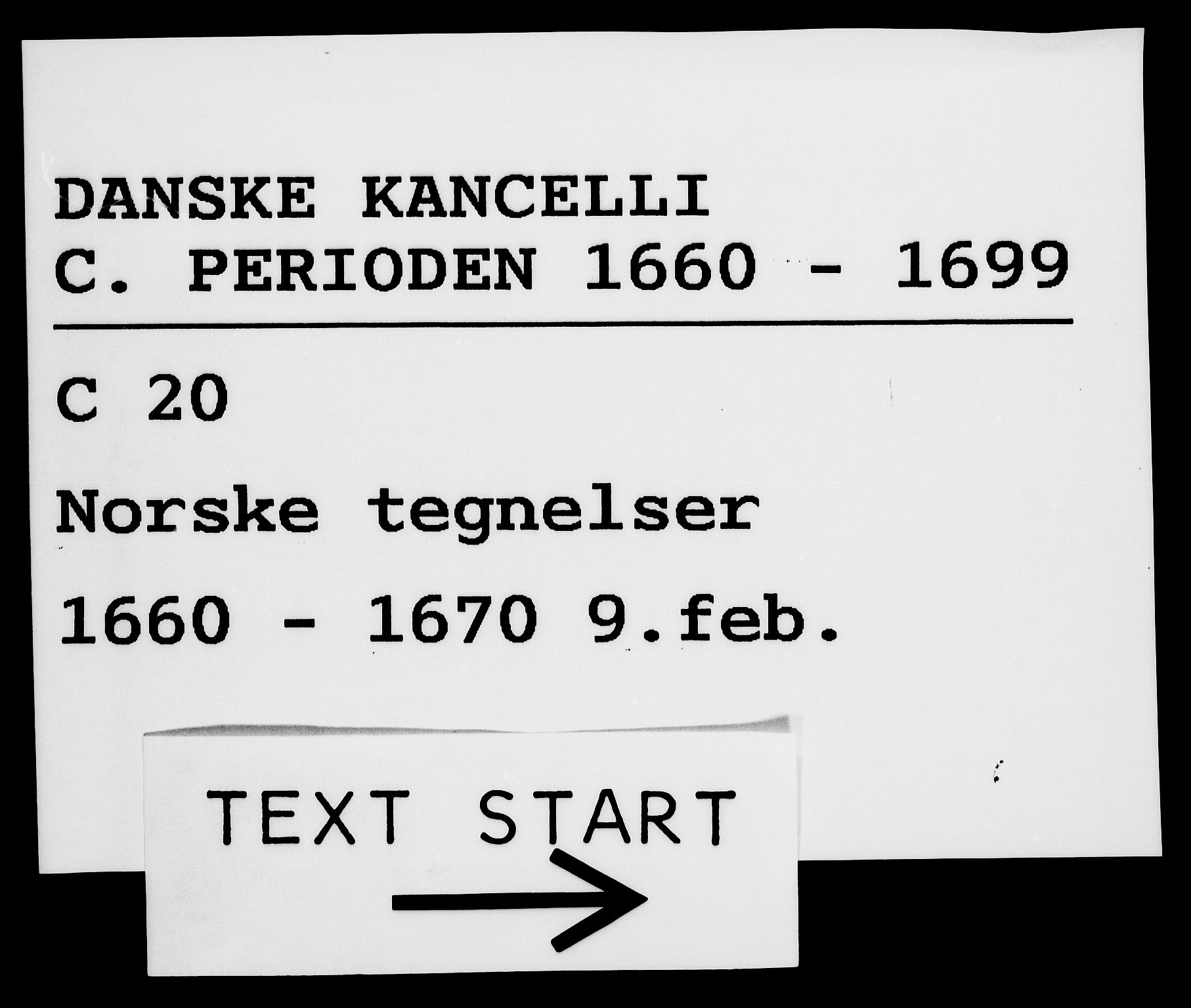 Danske Kanselli 1572-1799, RA/EA-3023/F/Fc/Fca/Fcab/L0011: Norske tegnelser (mikrofilm), 1660-1670