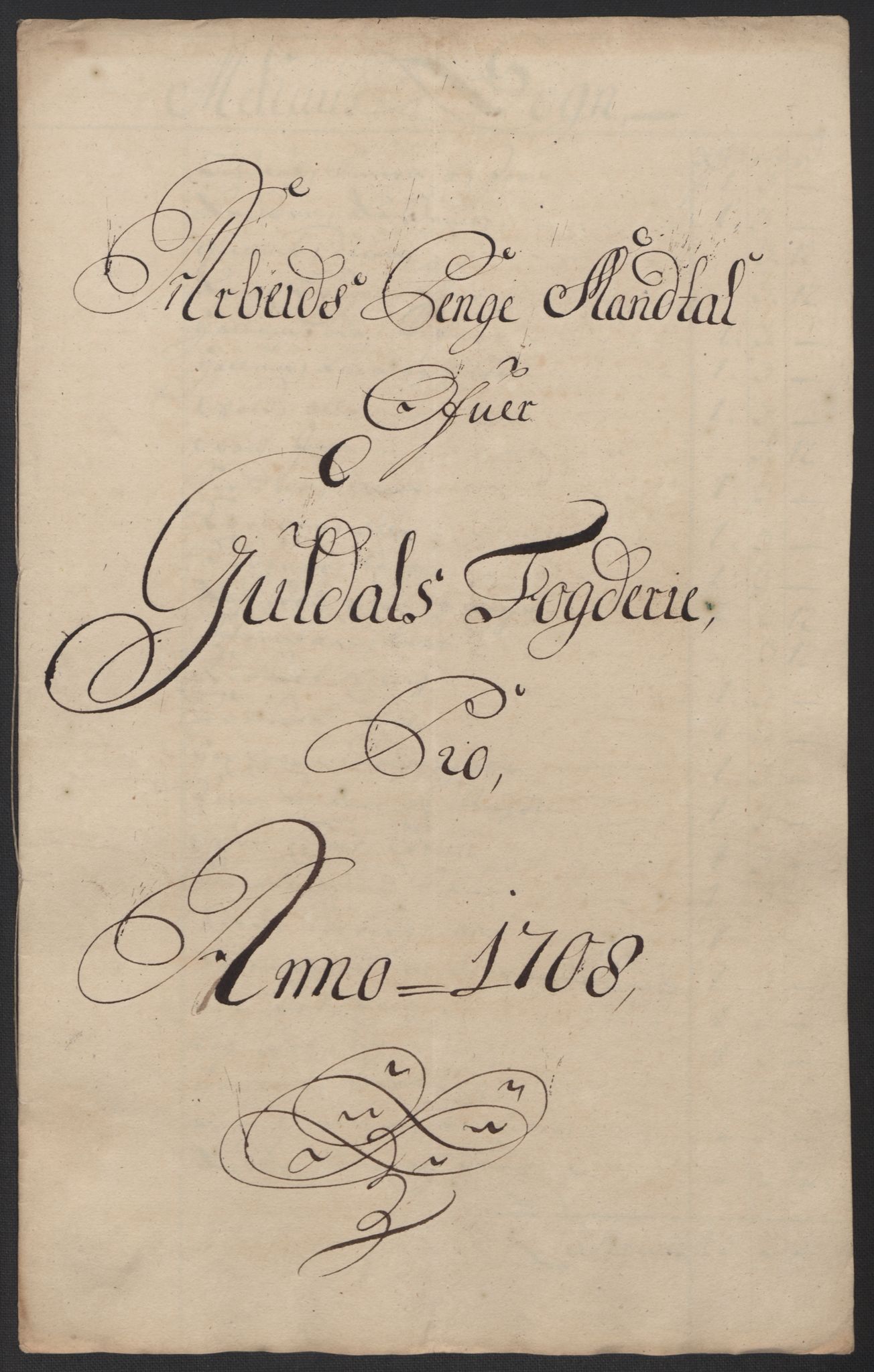 Rentekammeret inntil 1814, Reviderte regnskaper, Fogderegnskap, RA/EA-4092/R60/L3958: Fogderegnskap Orkdal og Gauldal, 1708, s. 308