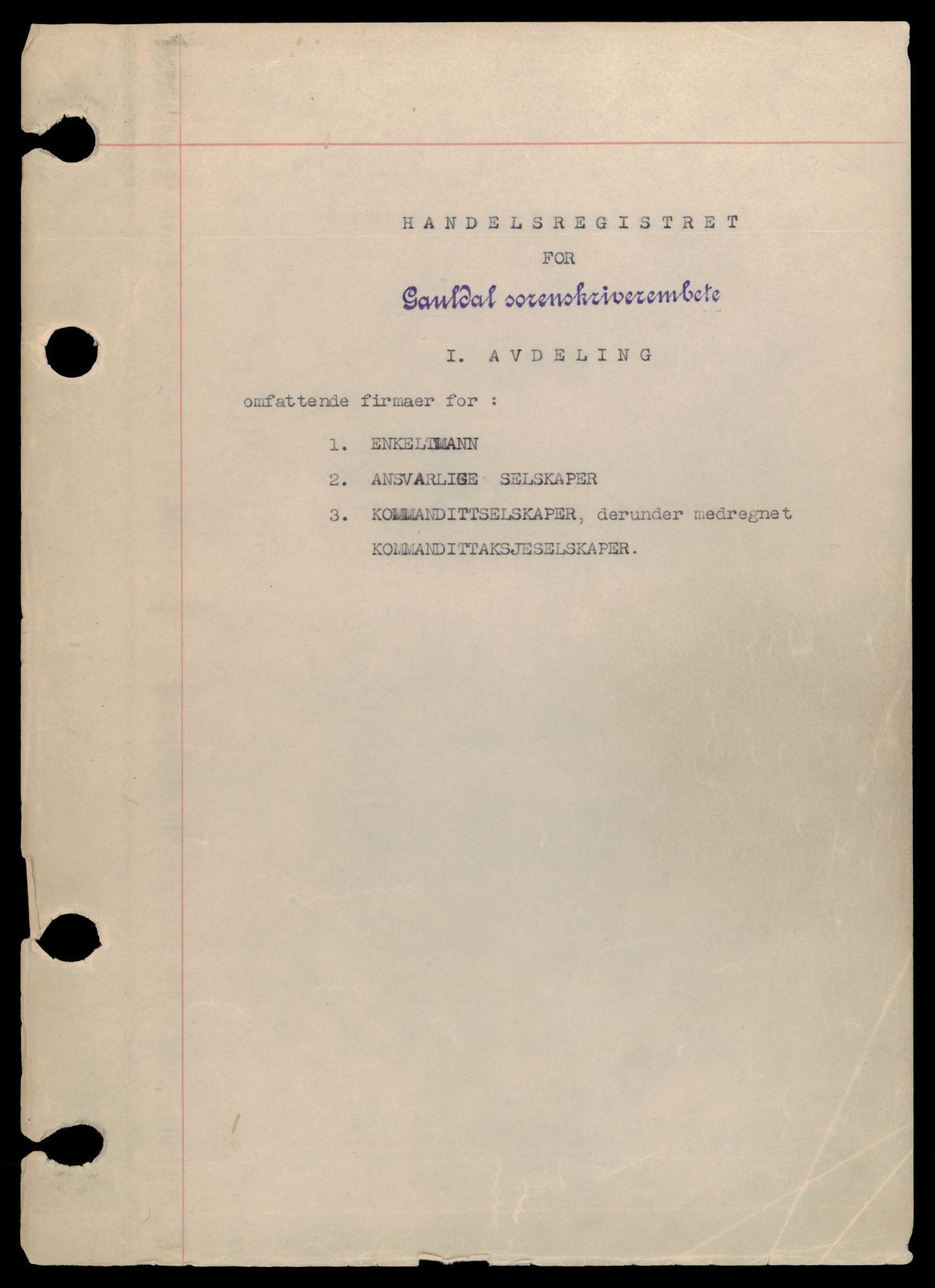 Gauldal sorenskriveri, SAT/A-0014/2/J/Jc/Jce/L0001: Enkeltmannsforetak og ansvarlige selskap, A-Å, 1944-1990, s. 1