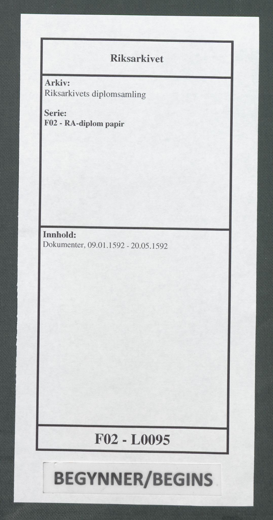Riksarkivets diplomsamling, RA/EA-5965/F02/L0095: Dokumenter, 1592, s. 1