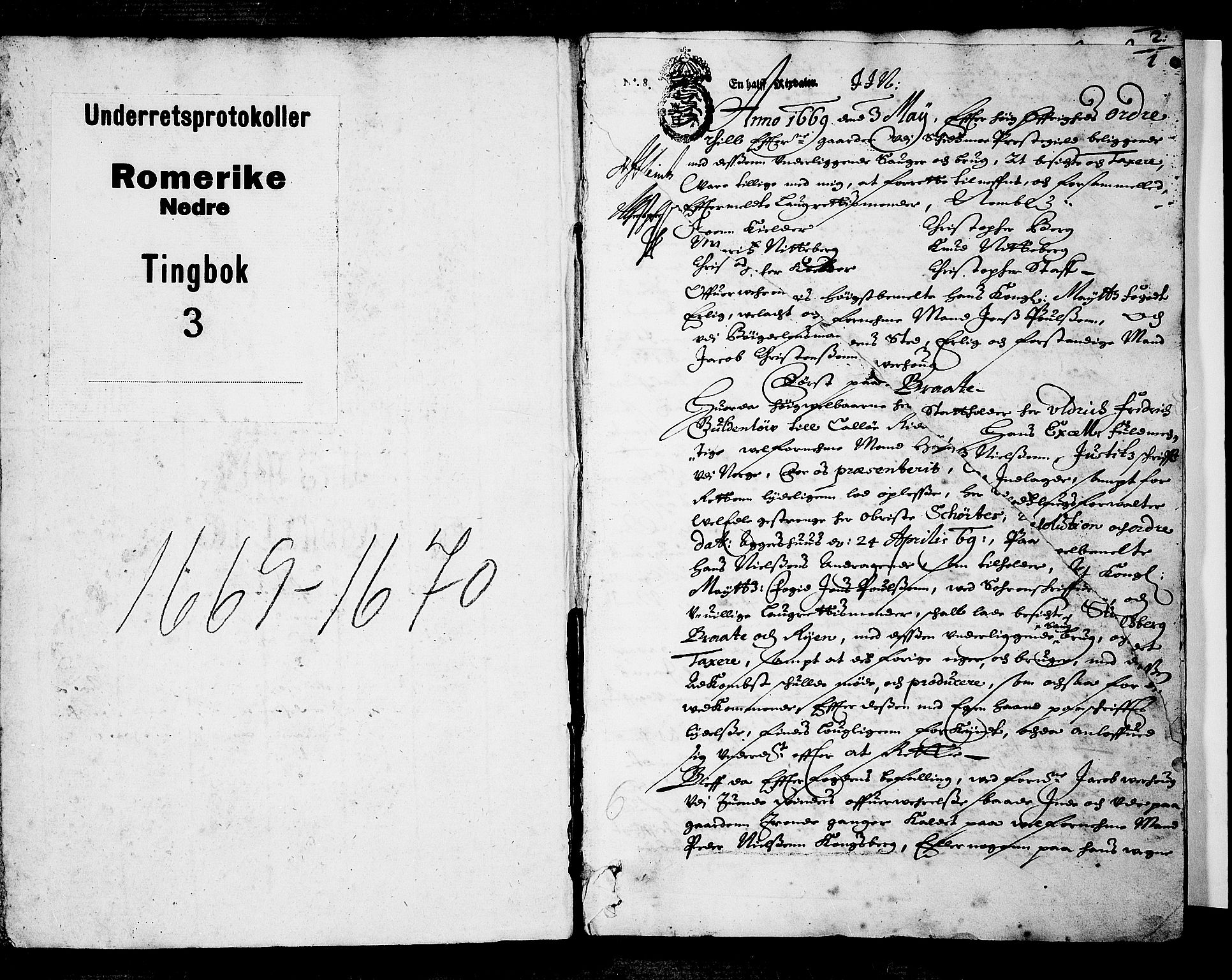 Nedre Romerike sorenskriveri, SAO/A-10469/F/Fb/L0003: Tingbok, 1669-1670, s. 0b-1a