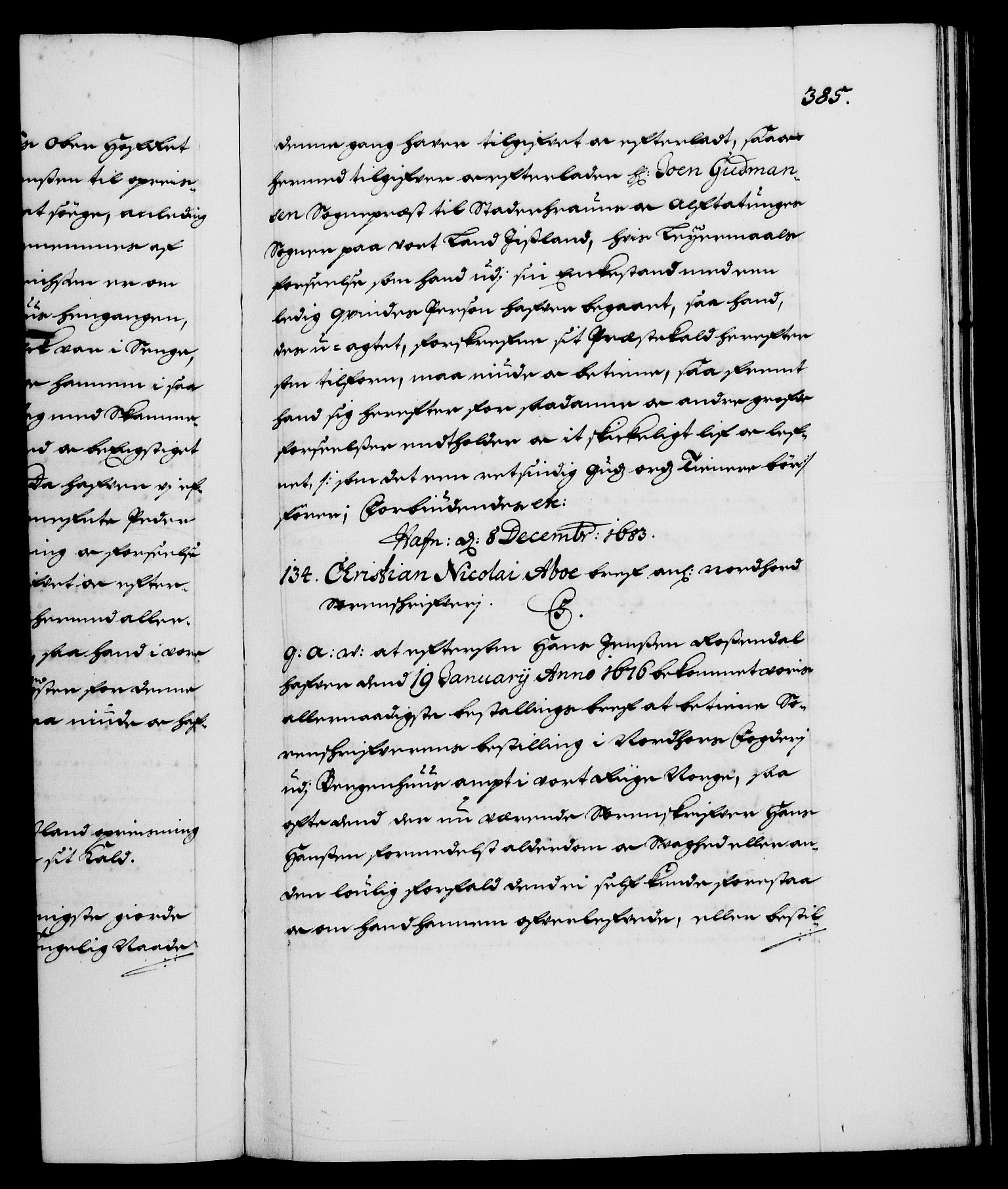 Danske Kanselli 1572-1799, RA/EA-3023/F/Fc/Fca/Fcaa/L0013: Norske registre (mikrofilm), 1681-1684, s. 385a