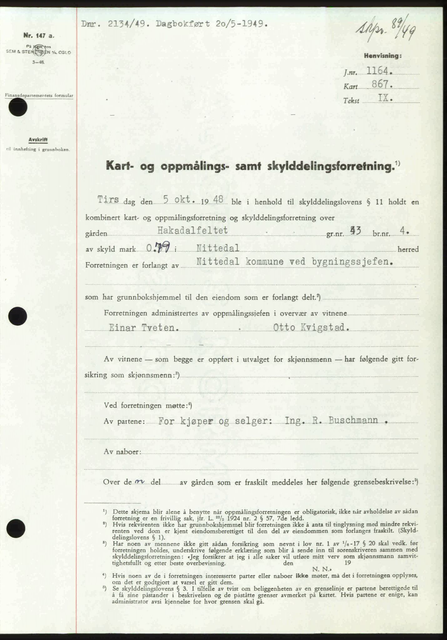 Nedre Romerike sorenskriveri, SAO/A-10469/G/Gb/Gbd/L0025: Pantebok nr. 25, 1949-1949, Dagboknr: 2134/1949