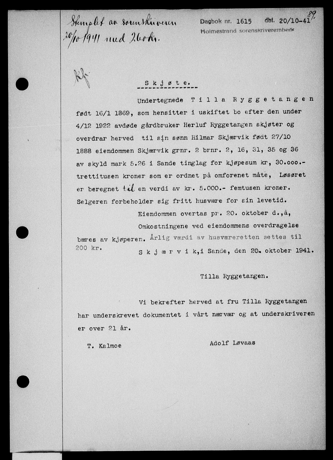 Holmestrand sorenskriveri, SAKO/A-67/G/Ga/Gaa/L0054: Pantebok nr. A-54, 1941-1942, Dagboknr: 1615/1941