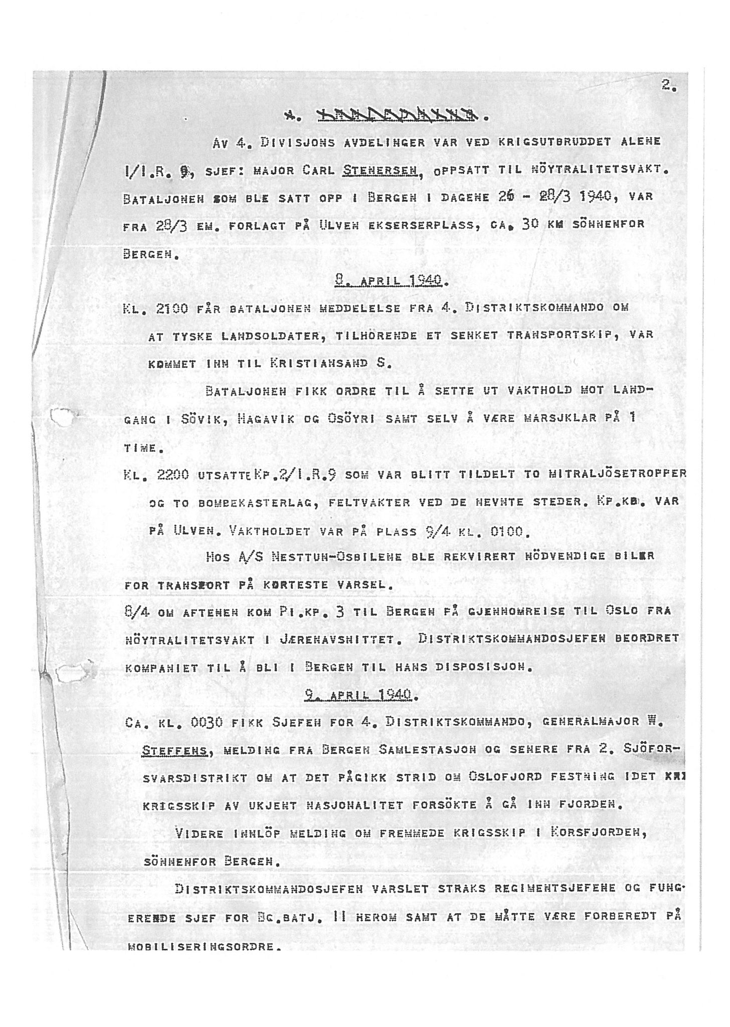 Oberst Sverre Blom - manuskript til krigshistorie, SAB/-/F/L0001: Manuskript "Krigens historie - operasjonene til lands på Vestlandet 1940" av oberst Sverre Blom, 1940, s. 2