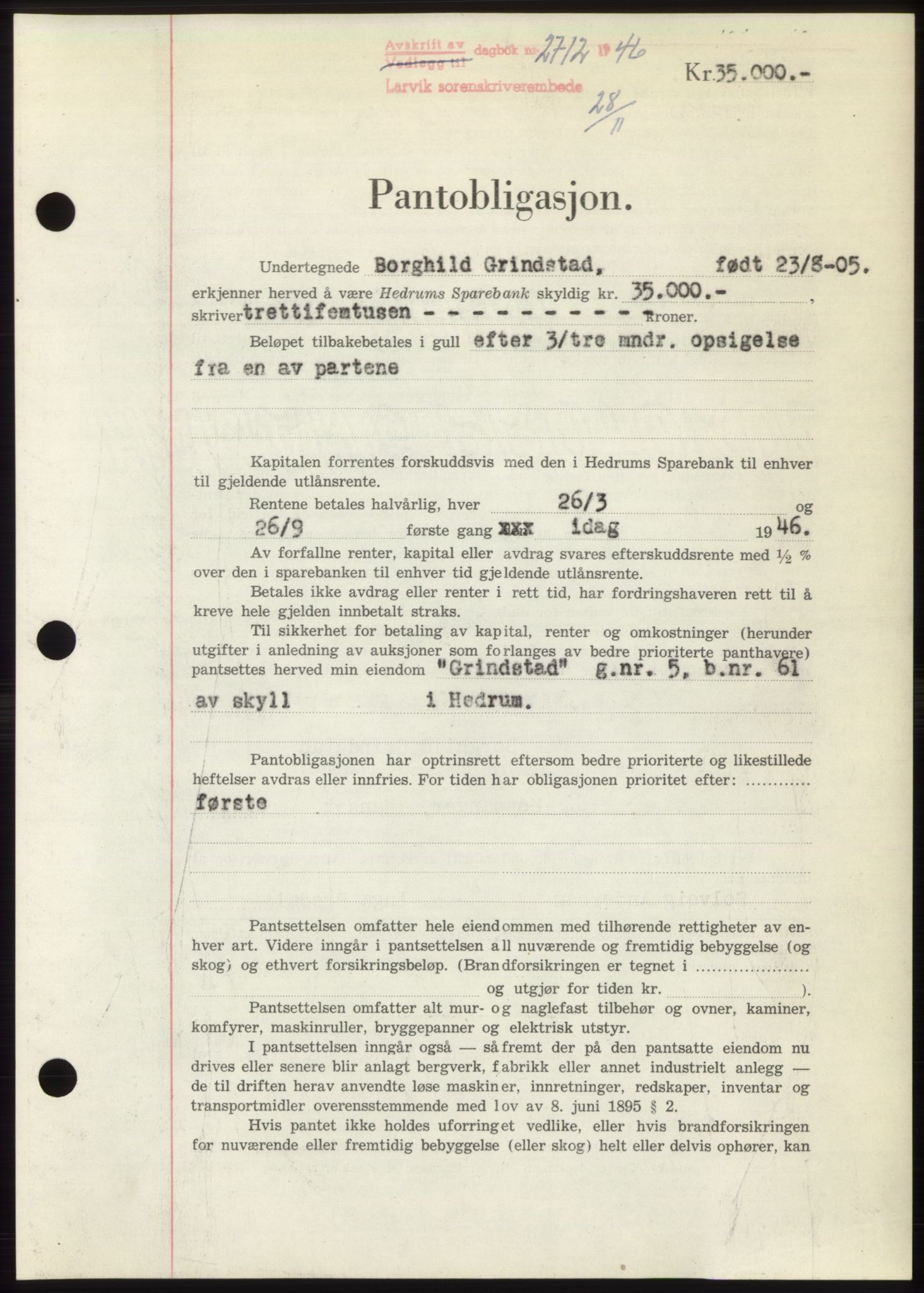 Larvik sorenskriveri, AV/SAKO-A-83/G/Ga/Gac/L0011: Pantebok nr. B-11, 1946-1947, Dagboknr: 2712/1946