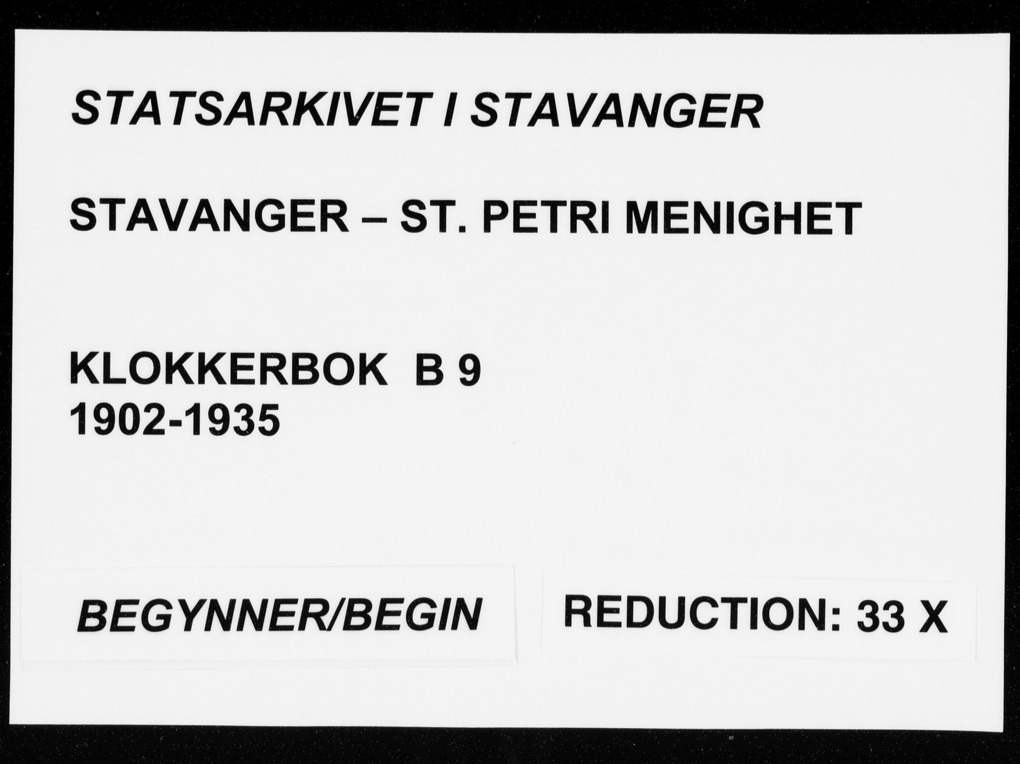 St. Petri sokneprestkontor, SAST/A-101813/001/30/30BB/L0009: Klokkerbok nr. B 9, 1902-1935
