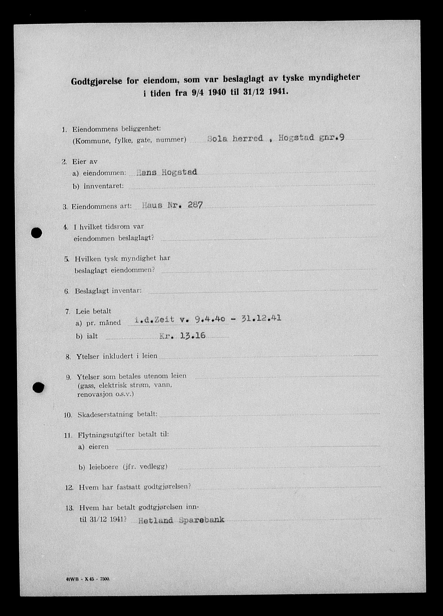 Justisdepartementet, Tilbakeføringskontoret for inndratte formuer, AV/RA-S-1564/I/L1014: Godtgjørelse for beslaglagt eiendom, 1940-1941, s. 338