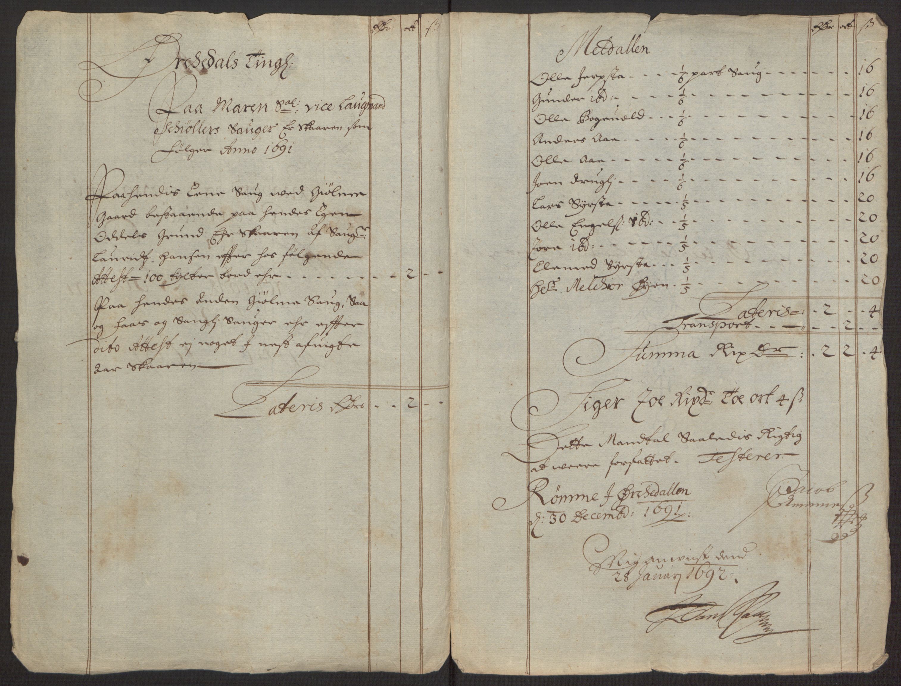 Rentekammeret inntil 1814, Reviderte regnskaper, Fogderegnskap, AV/RA-EA-4092/R58/L3937: Fogderegnskap Orkdal, 1691-1692, s. 25