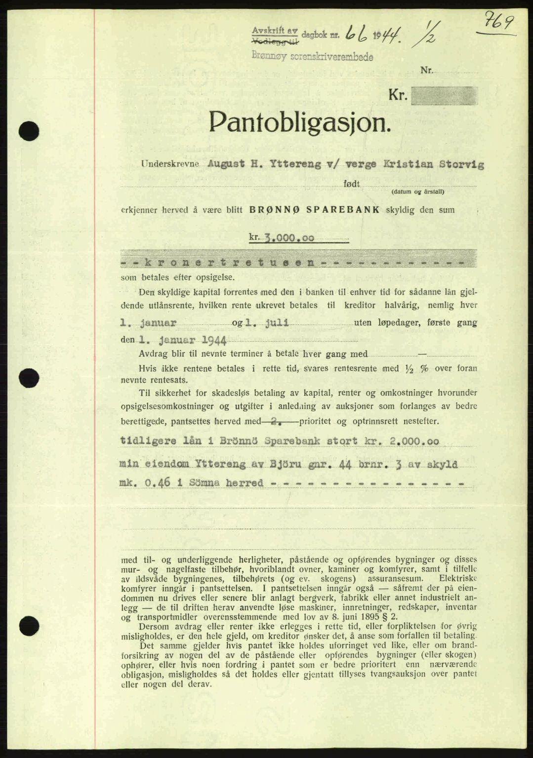 Brønnøy sorenskriveri, SAT/A-4170/1/2/2C: Pantebok nr. 23, 1943-1944, Dagboknr: 66/1944