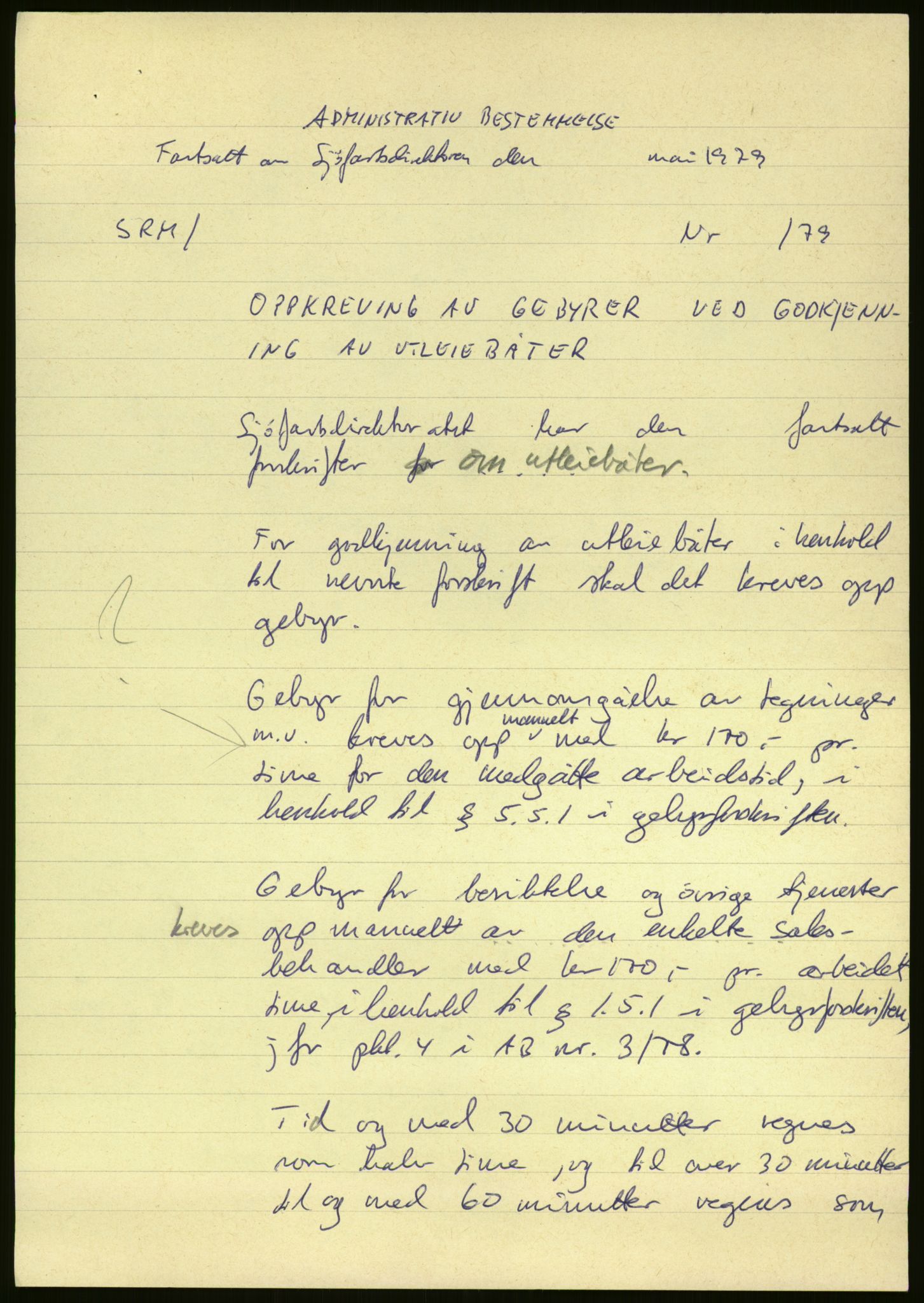 Sjøfartsdirektoratet med forløpere, generelt arkiv, AV/RA-S-1407/D/Du/Duc/L0642/0001: Skipskontrollen - Forskrifter / Forskrift om utleiebåter (2 mapper), 1978-1987, s. 97