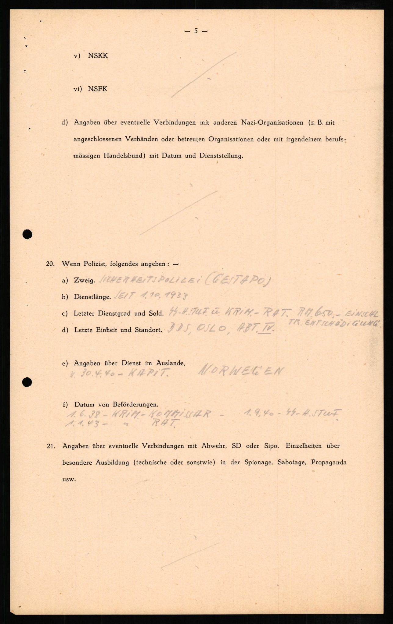 Forsvaret, Forsvarets overkommando II, RA/RAFA-3915/D/Db/L0007: CI Questionaires. Tyske okkupasjonsstyrker i Norge. Tyskere., 1945-1946, s. 256
