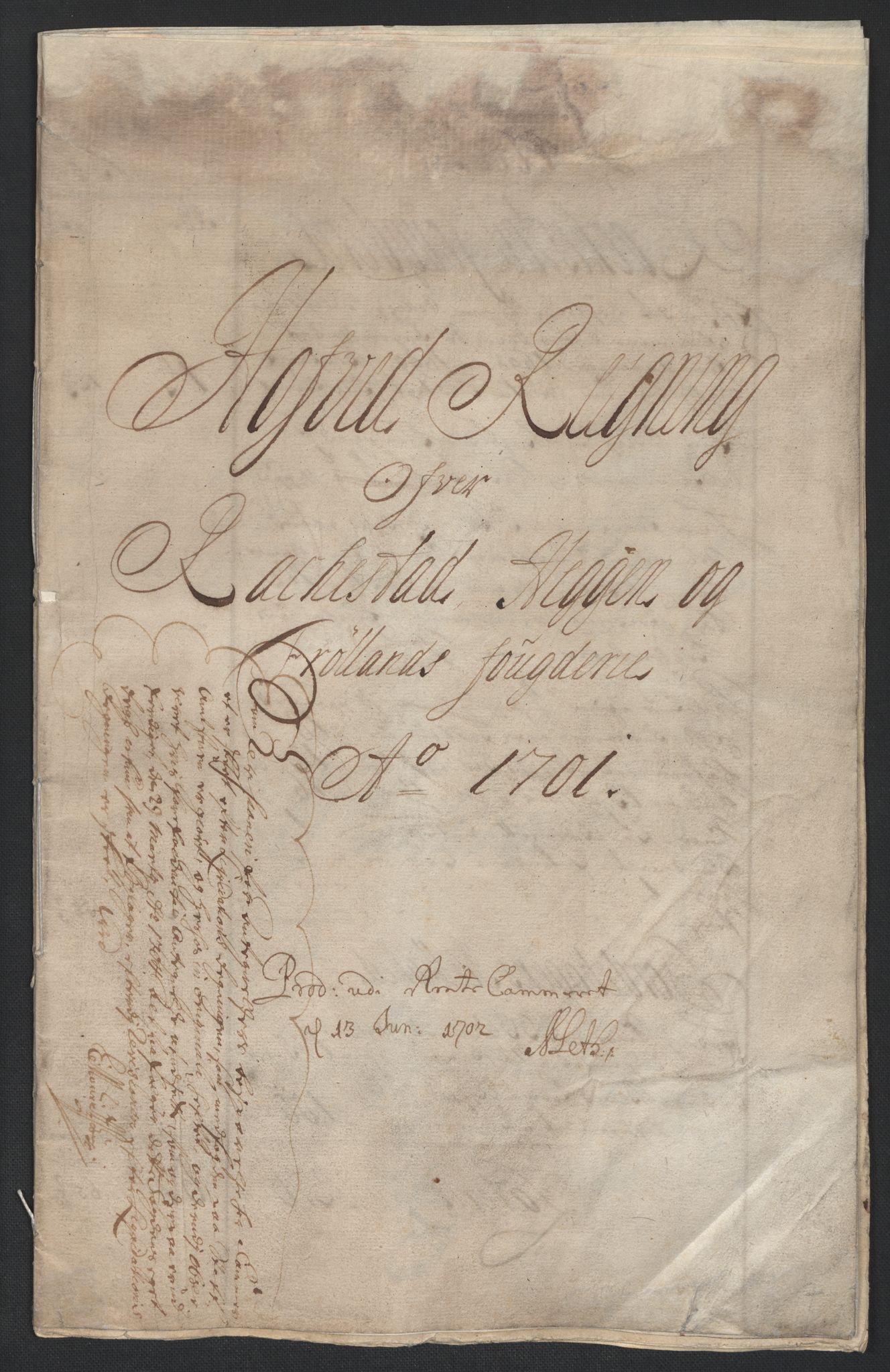 Rentekammeret inntil 1814, Reviderte regnskaper, Fogderegnskap, RA/EA-4092/R07/L0292: Fogderegnskap Rakkestad, Heggen og Frøland, 1701, s. 4