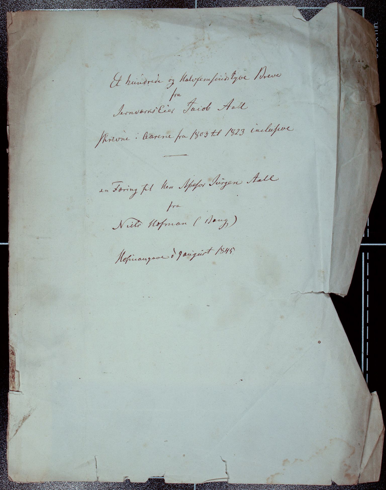 Familien Aalls privatarkiv , NESJ/NJM-005/E-00001/L0001: Korrespondanse Jacob Aall og Niels Hofman-Bang, del 1, 1804-1823