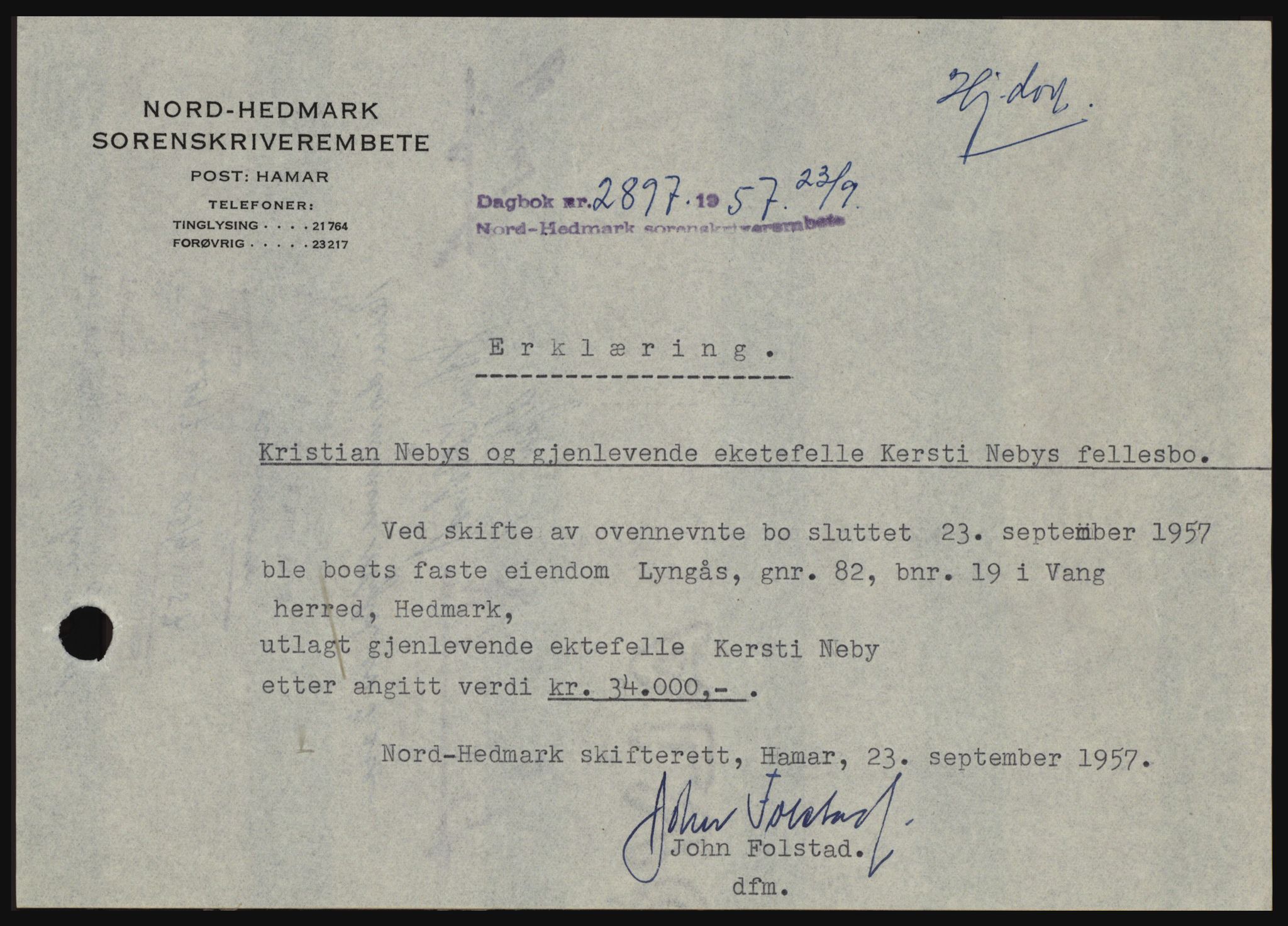 Nord-Hedmark sorenskriveri, SAH/TING-012/H/Hc/L0011: Pantebok nr. 11, 1956-1957, Dagboknr: 2897/1957