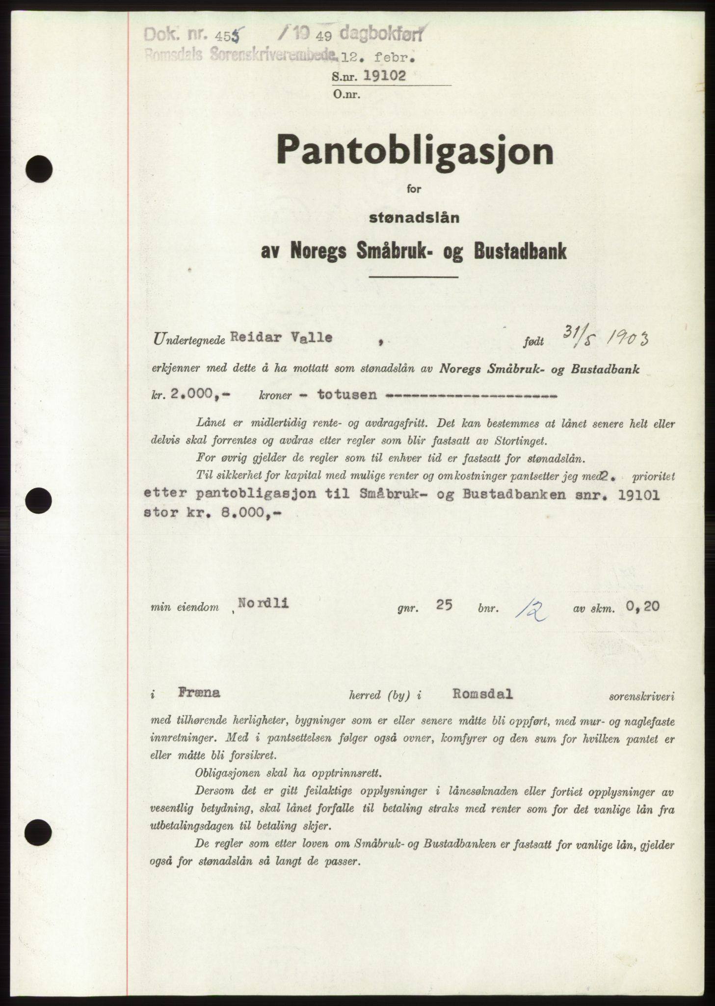 Romsdal sorenskriveri, SAT/A-4149/1/2/2C: Pantebok nr. B4, 1948-1949, Dagboknr: 455/1949