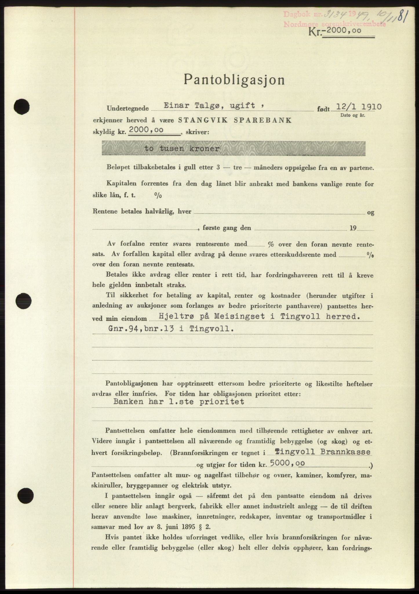 Nordmøre sorenskriveri, AV/SAT-A-4132/1/2/2Ca: Pantebok nr. B103, 1949-1950, Dagboknr: 3134/1949