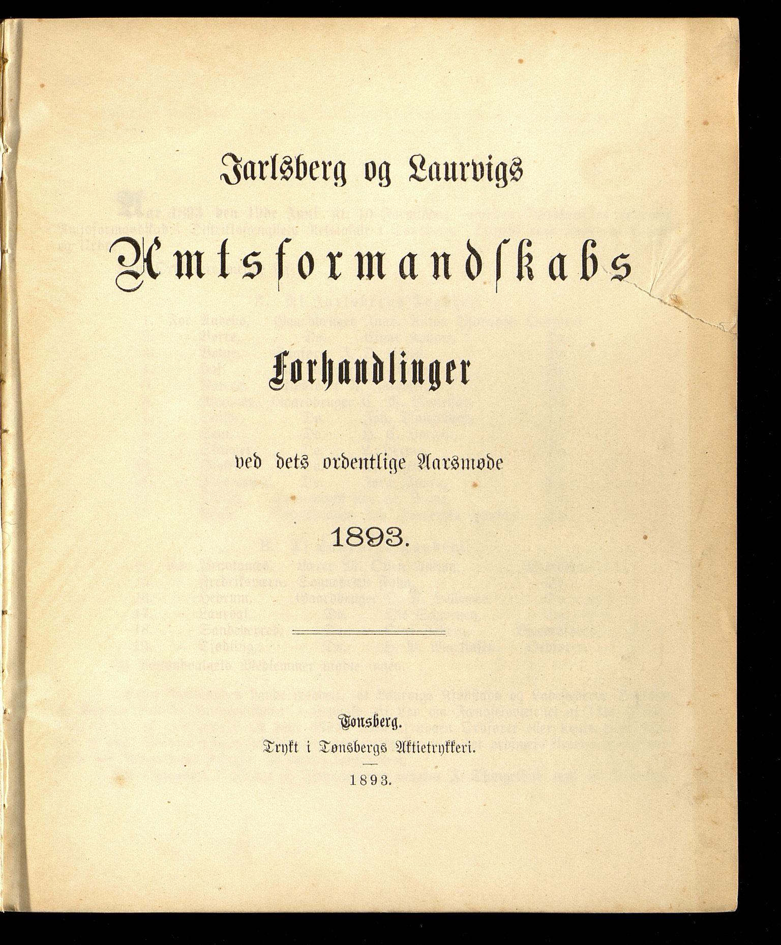 Vestfold fylkeskommune. Fylkestinget, VEMU/A-1315/A/Ab/Abb/L0040: Fylkestingsforhandlinger, 1893