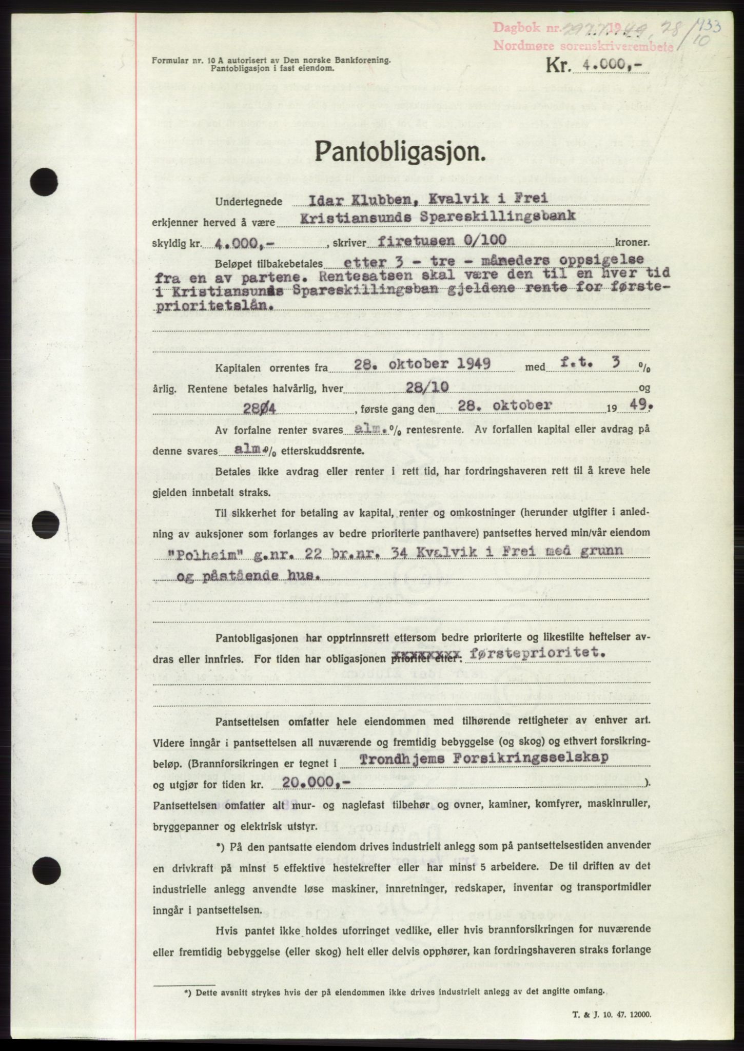 Nordmøre sorenskriveri, SAT/A-4132/1/2/2Ca: Pantebok nr. B102, 1949-1949, Dagboknr: 2977/1949