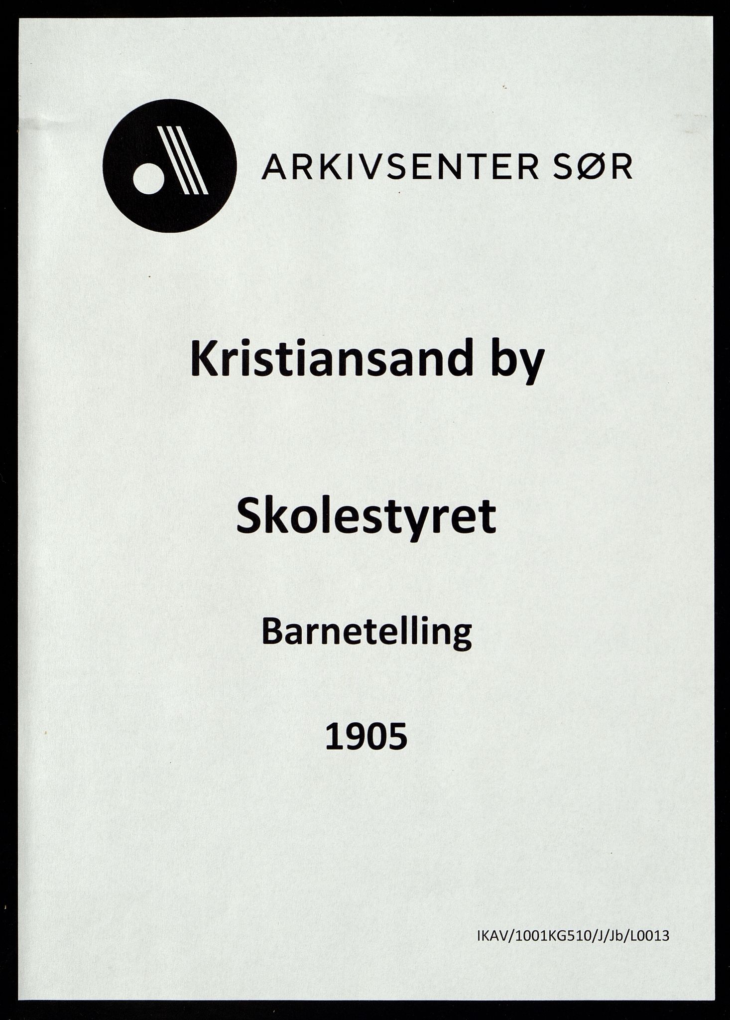 Kristiansand By - Skolekommisjonen/ -Styret, ARKSOR/1001KG510/J/Jb/L0013: Barnetelling, 1905