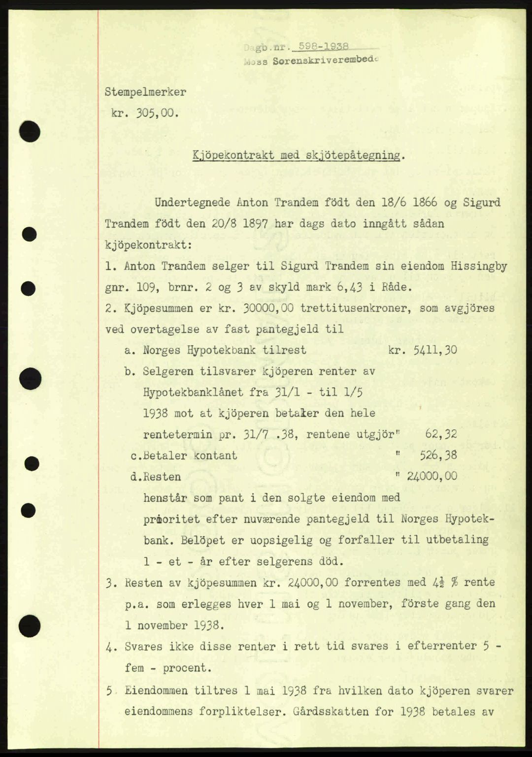 Moss sorenskriveri, SAO/A-10168: Pantebok nr. A4, 1938-1938, Dagboknr: 598/1938