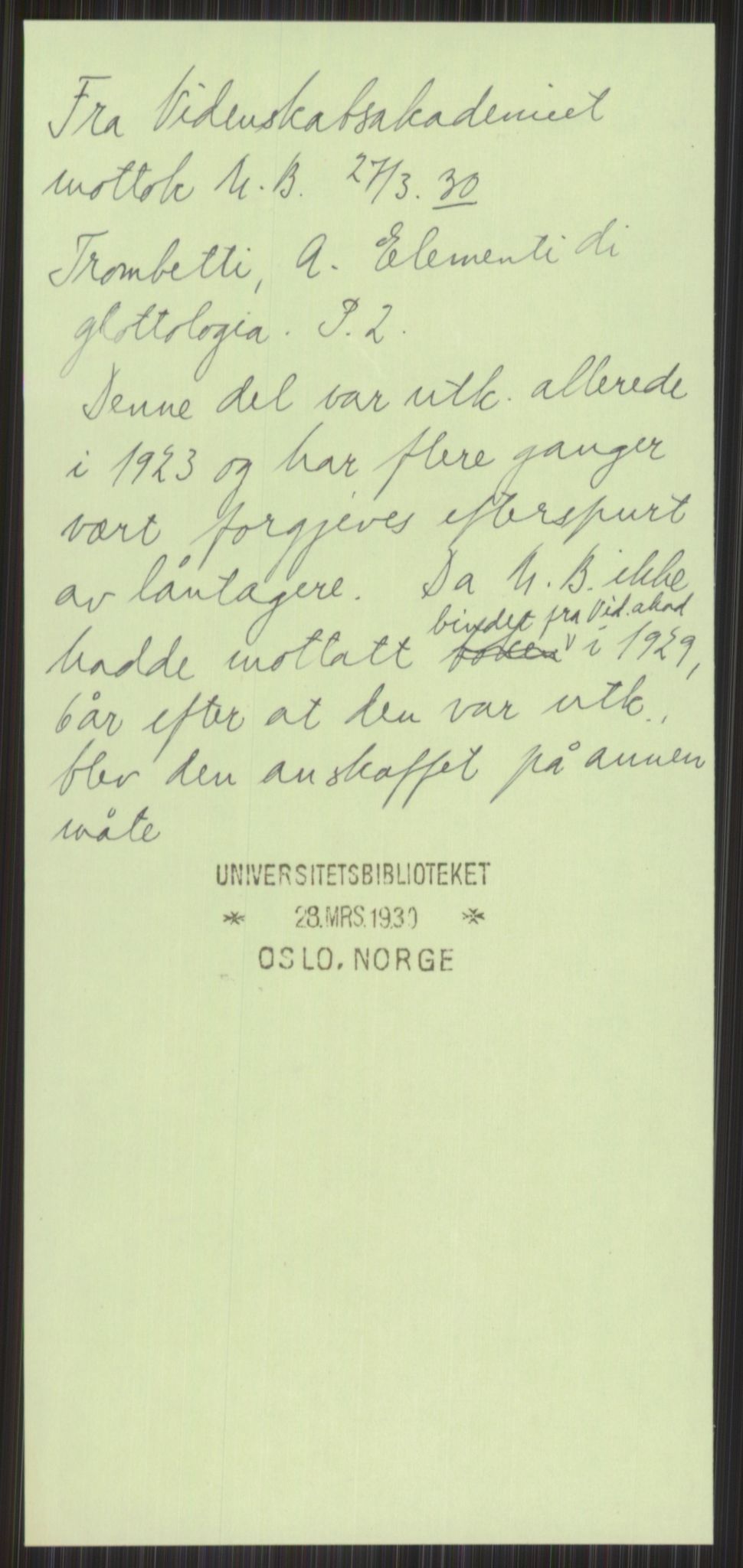 Universitetsbiblioteket i Oslo, AV/RA-S-4102/E/Ea/L0001: --, 1918-1956, s. 13