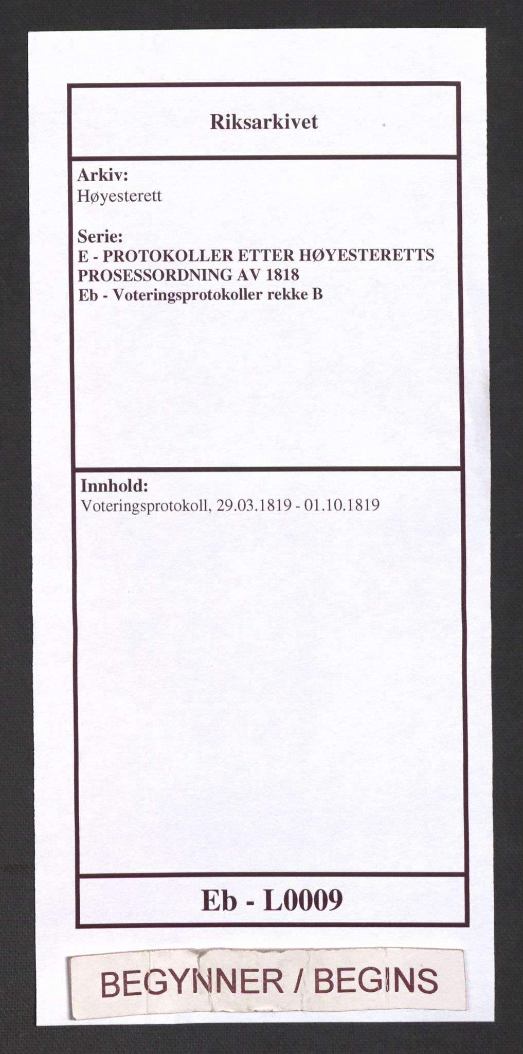 Høyesterett, RA/S-1002/E/Eb/Eba/L0005/0001: Voteringsprotokoller / Voteringsprotokoll, 1819