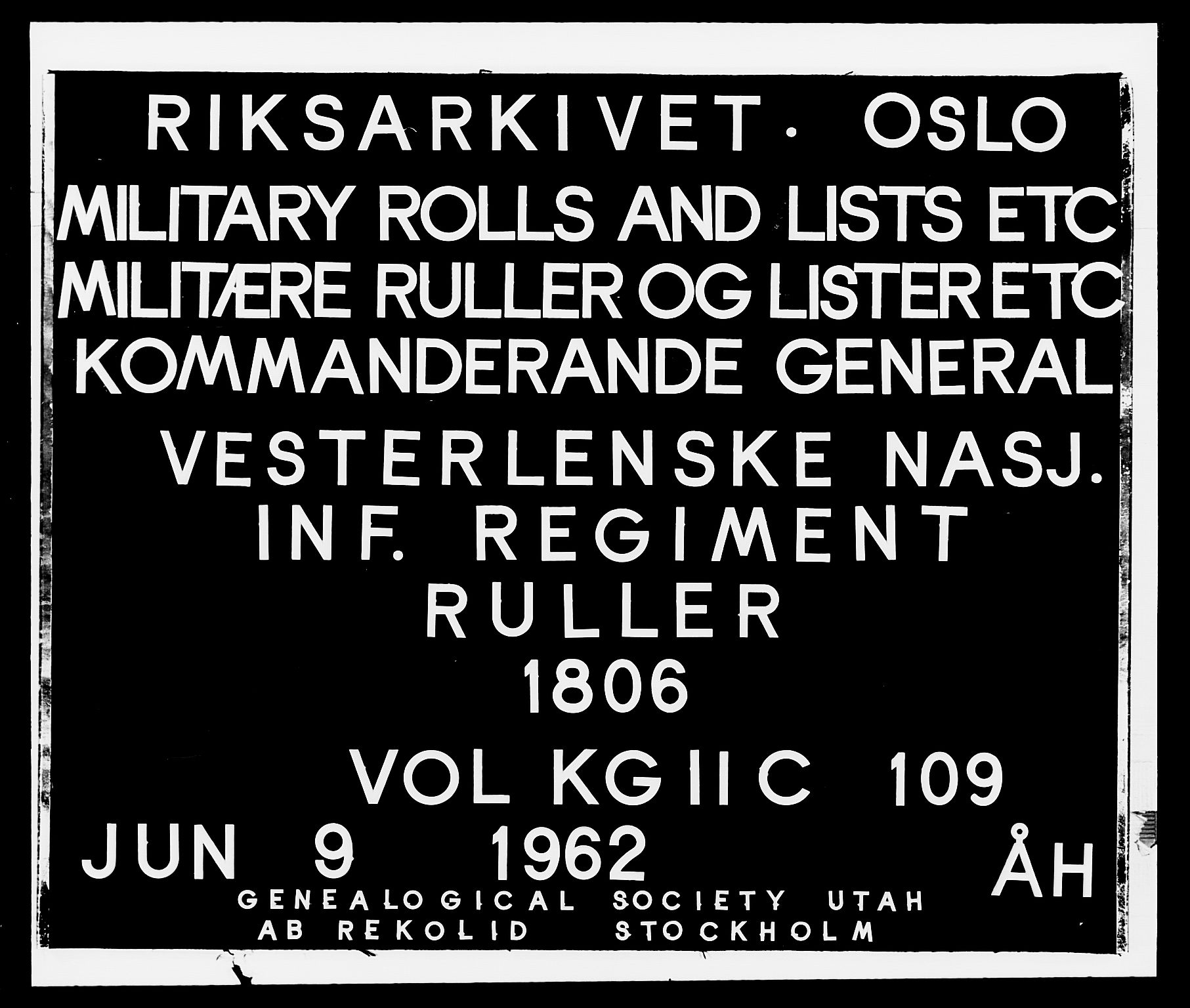 Generalitets- og kommissariatskollegiet, Det kongelige norske kommissariatskollegium, RA/EA-5420/E/Eh/L0109: Vesterlenske nasjonale infanteriregiment, 1806, s. 1