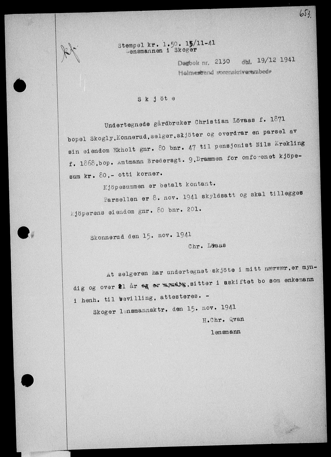 Holmestrand sorenskriveri, SAKO/A-67/G/Ga/Gaa/L0054: Pantebok nr. A-54, 1941-1942, Dagboknr: 2130/1941