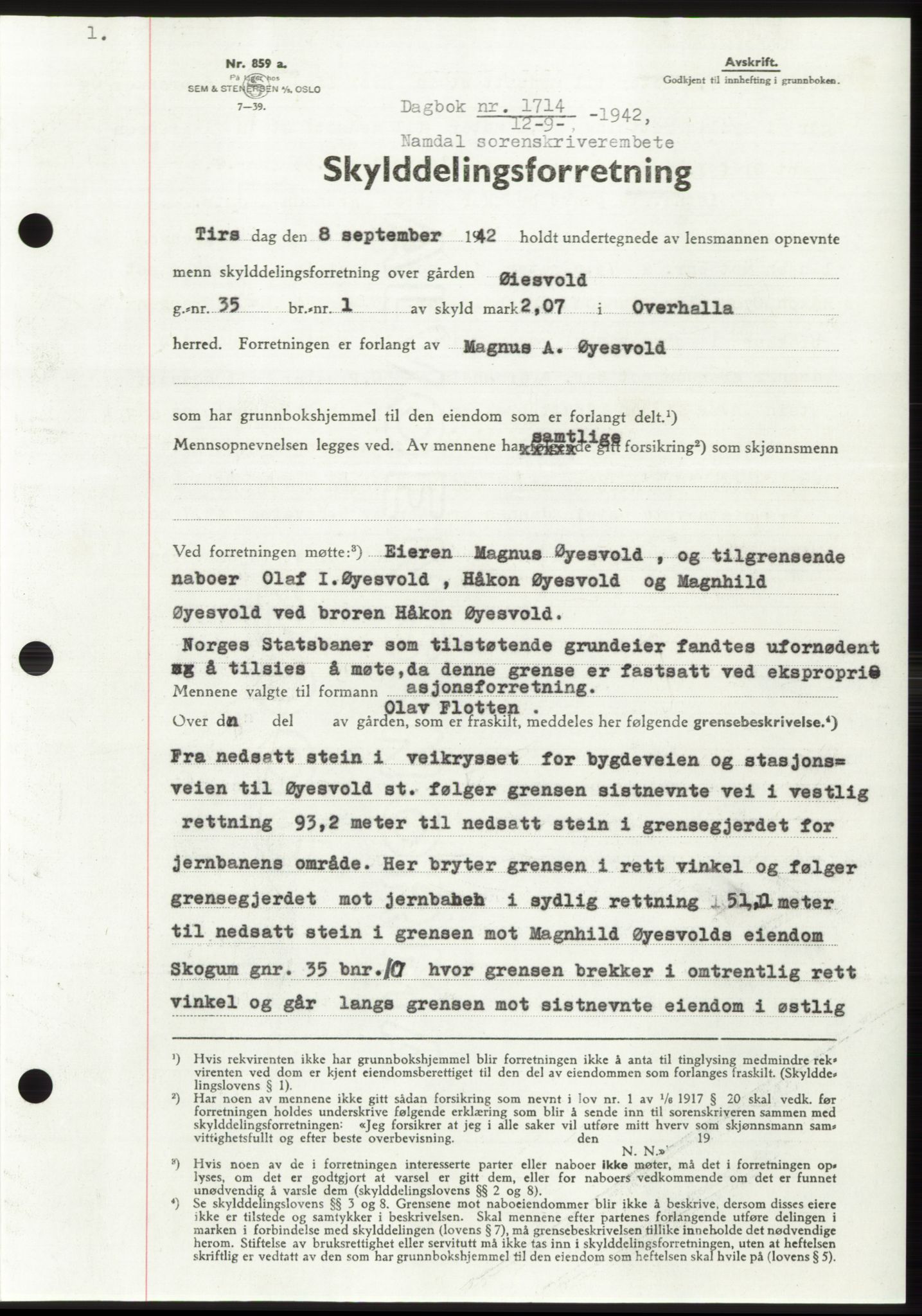 Namdal sorenskriveri, SAT/A-4133/1/2/2C: Pantebok nr. -, 1942-1943, Dagboknr: 1714/1942