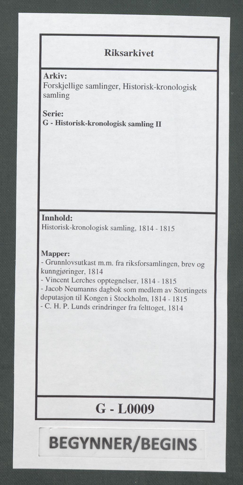 Forskjellige samlinger, Historisk-kronologisk samling, RA/EA-4029/G/Ga/L0009A: Historisk-kronologisk samling. Dokumenter fra januar og ut september 1814. , 1814, s. 1