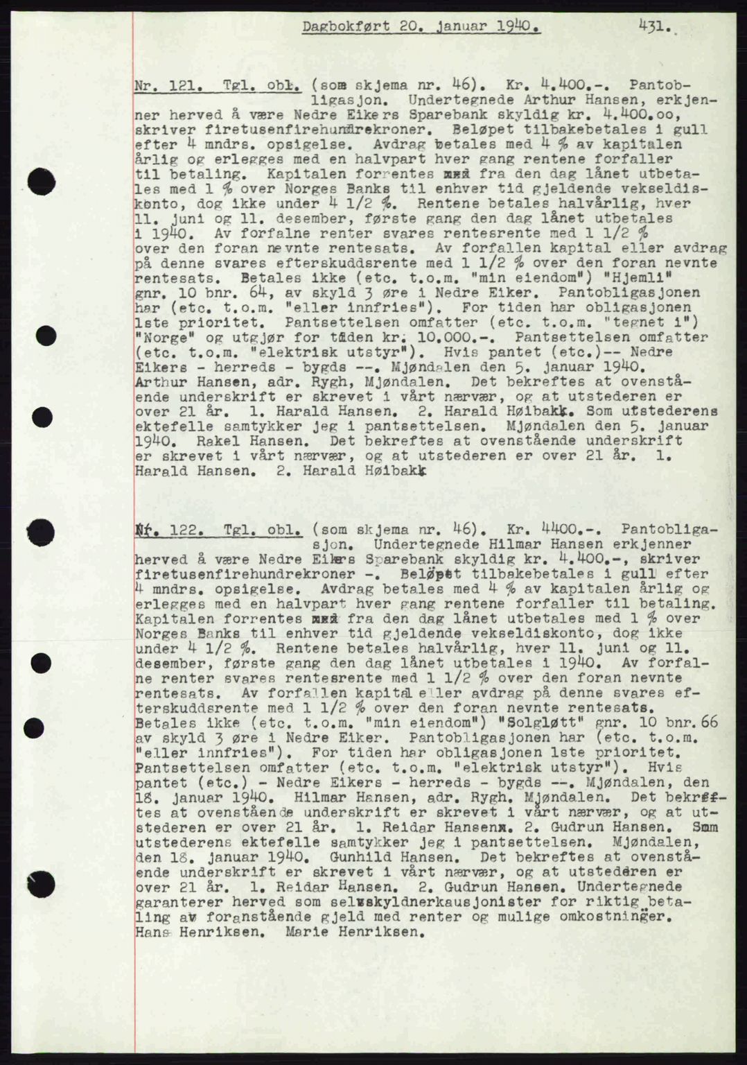 Eiker, Modum og Sigdal sorenskriveri, SAKO/A-123/G/Ga/Gab/L0041: Pantebok nr. A11, 1939-1940, Dagboknr: 121/1940