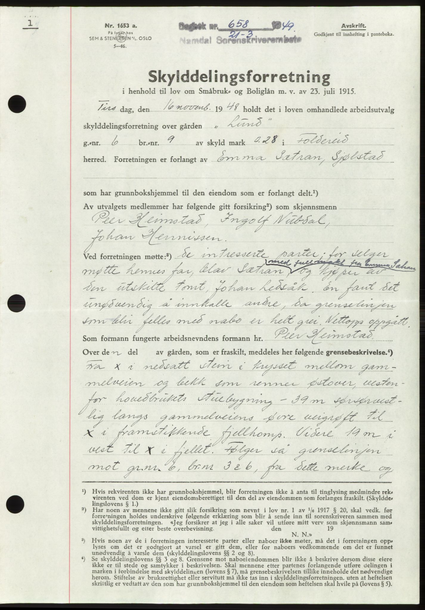 Namdal sorenskriveri, SAT/A-4133/1/2/2C: Pantebok nr. -, 1949-1949, Dagboknr: 658/1949