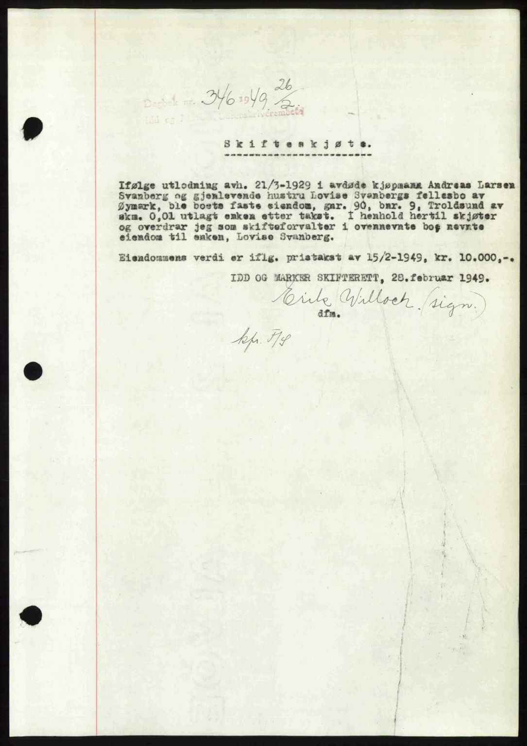 Idd og Marker sorenskriveri, SAO/A-10283/G/Gb/Gbb/L0011: Pantebok nr. A11, 1948-1949, Dagboknr: 346/1949