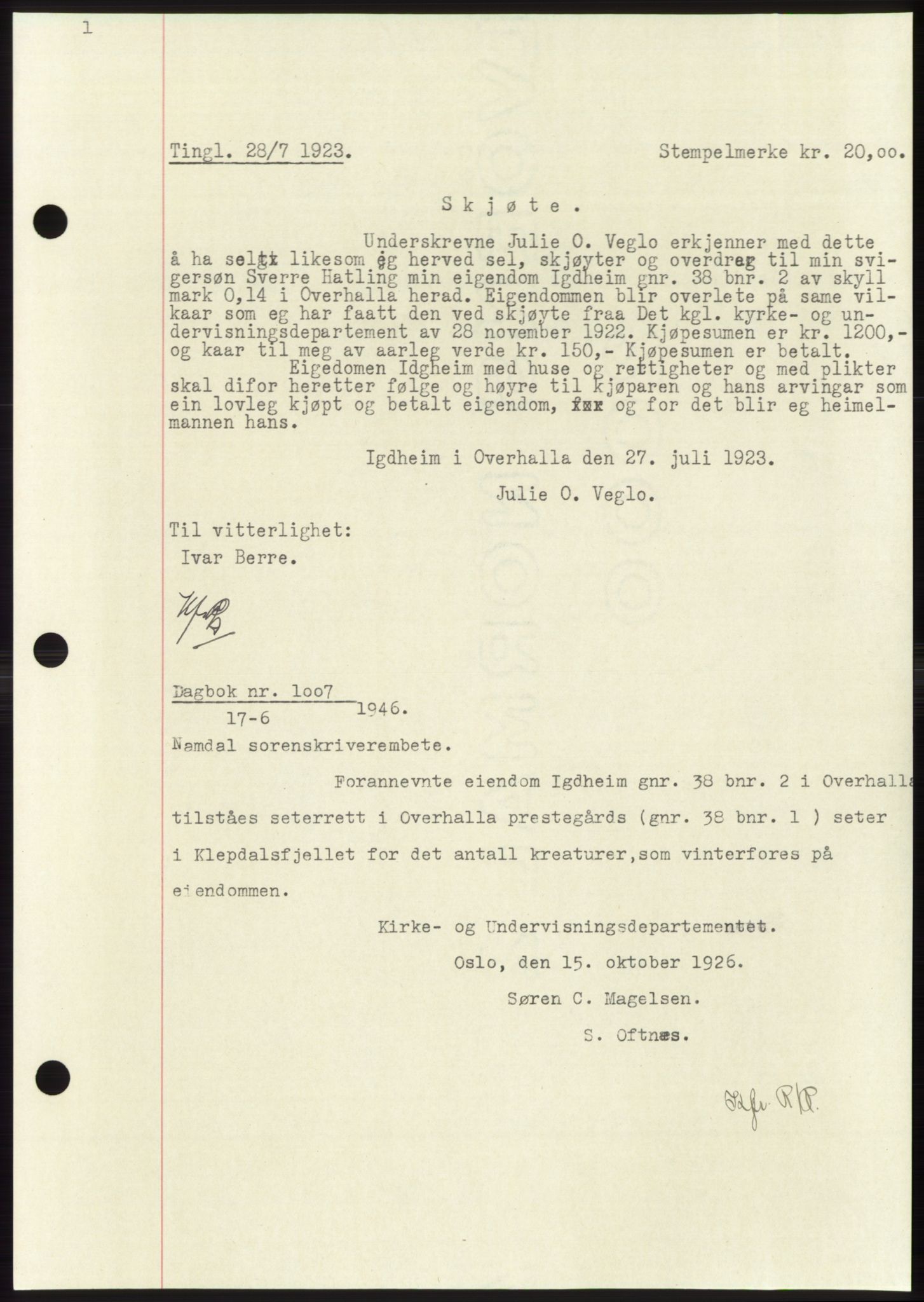 Namdal sorenskriveri, SAT/A-4133/1/2/2C: Pantebok nr. -, 1922-1925, Tingl.dato: 28.07.1923
